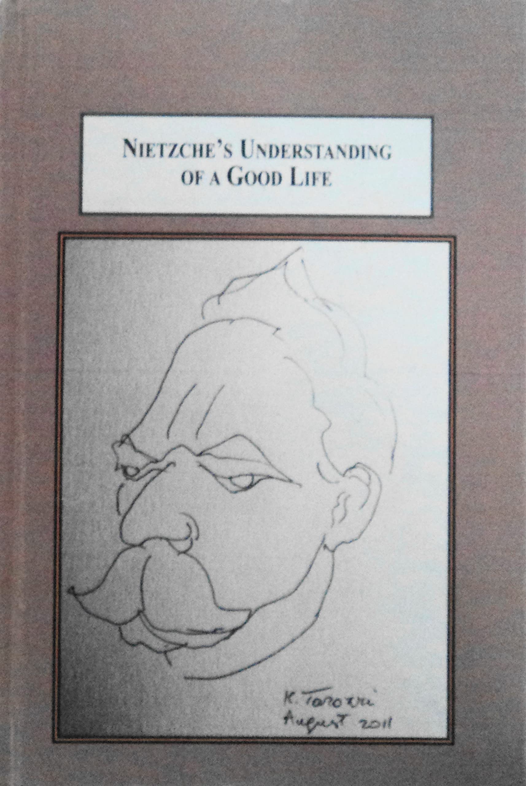 Buy Nietzsche's Classification of Human Types as Key to His Evolutionary Theory: A Postmodern Theory of Human Freedom and Truth — BookShops.in