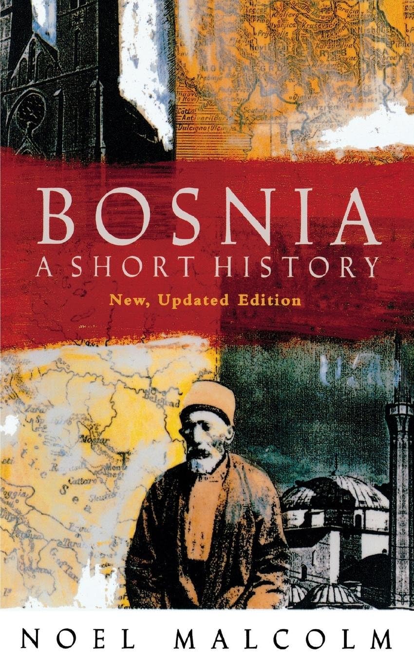 Bosnia: A Short History