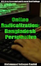 Online Radicalization: Bangladesh Perspective