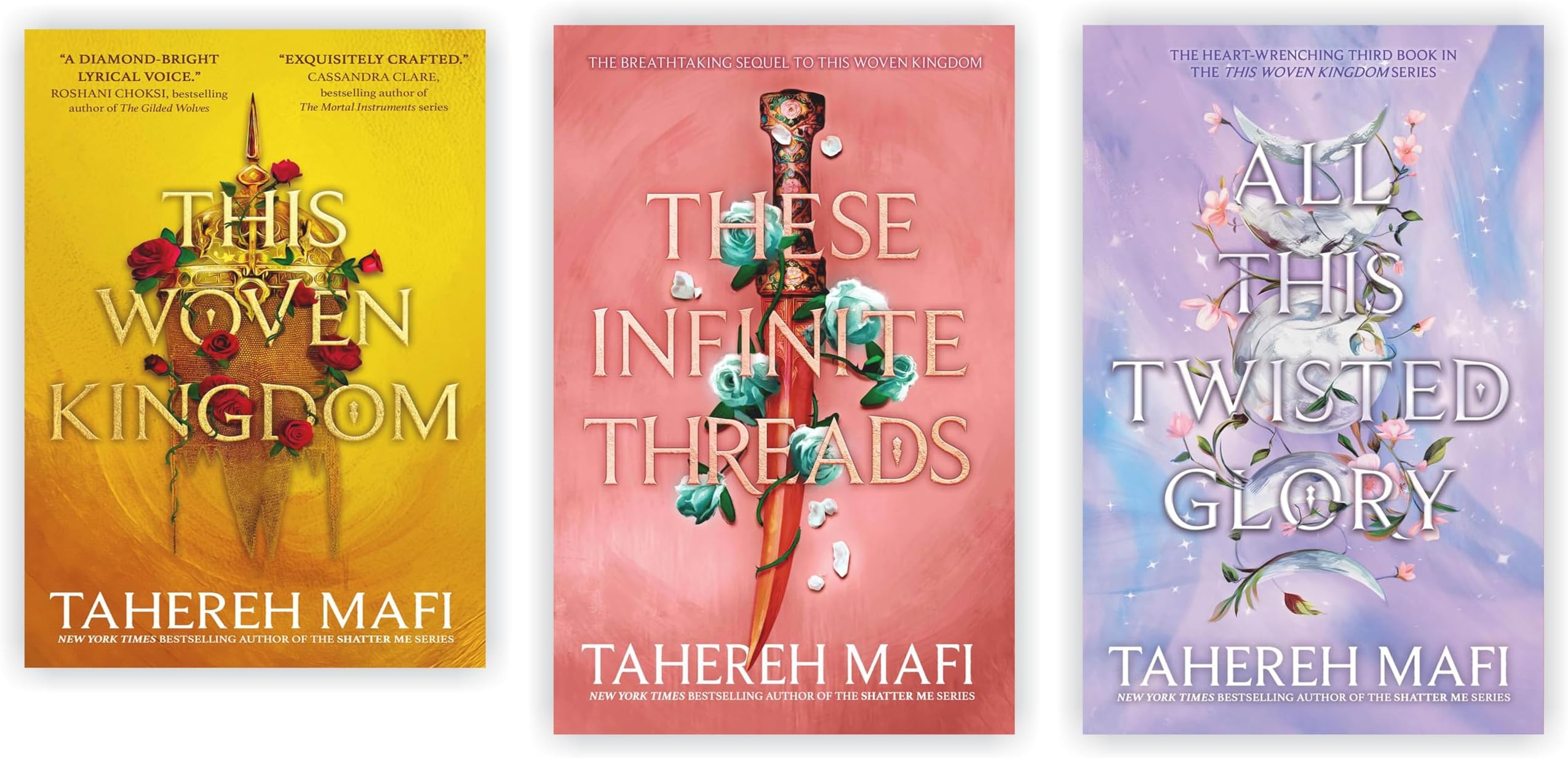 This Woven Kingdom 3 Books Set by Tahereh Mafi (This Woven Kingdom, These Infinite Threads, All This Twisted Glory)