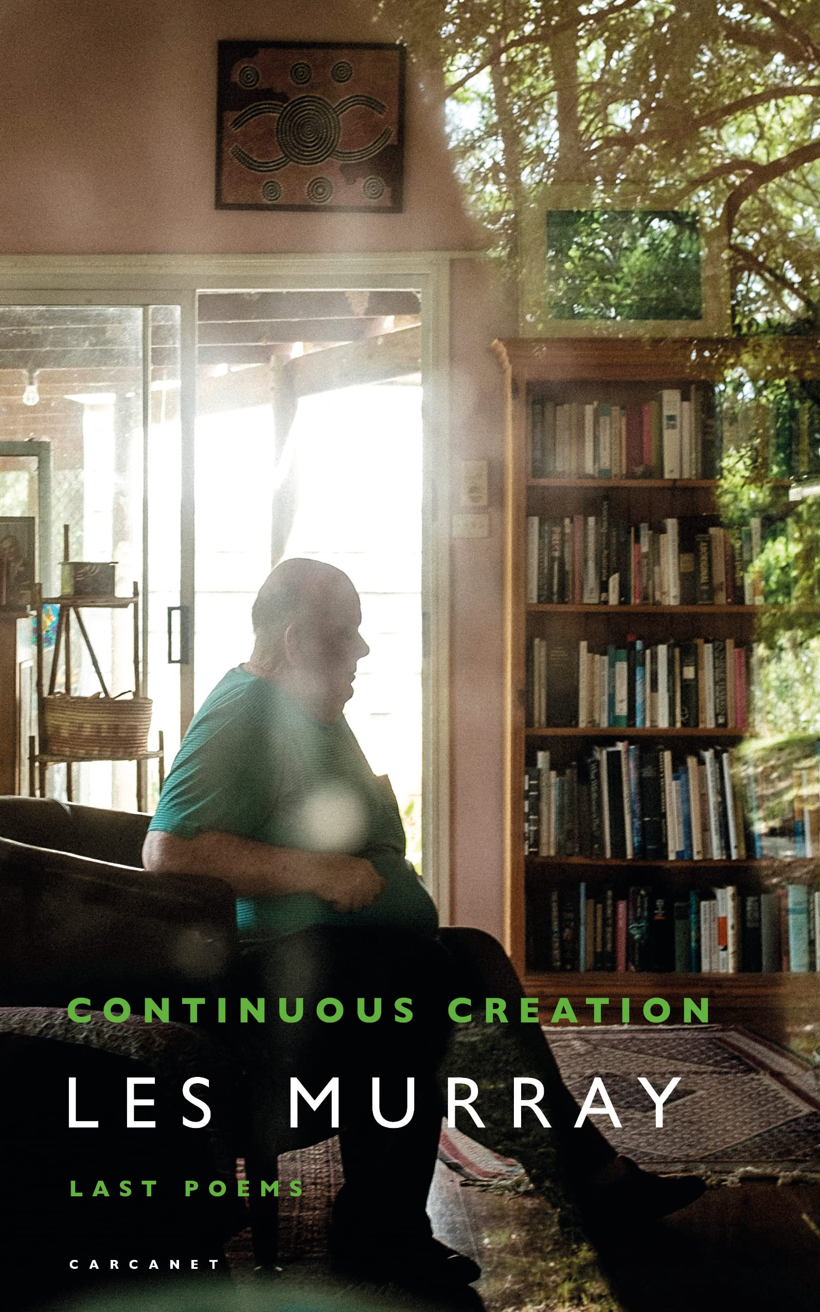 Continuous Creation: Last Poems