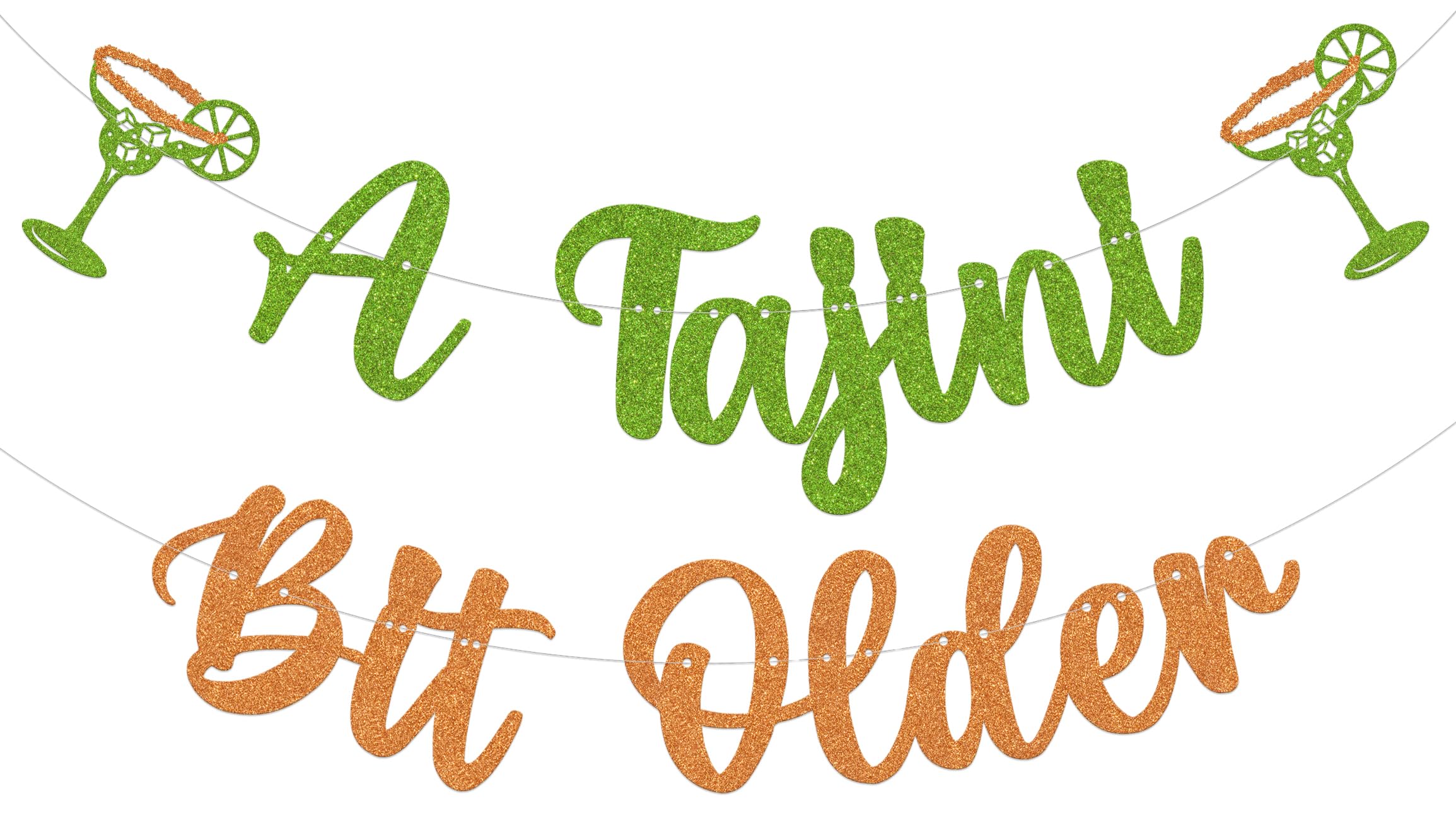 A Tajini Bit Older Banner, Spicy Margarita Birthday Decorations