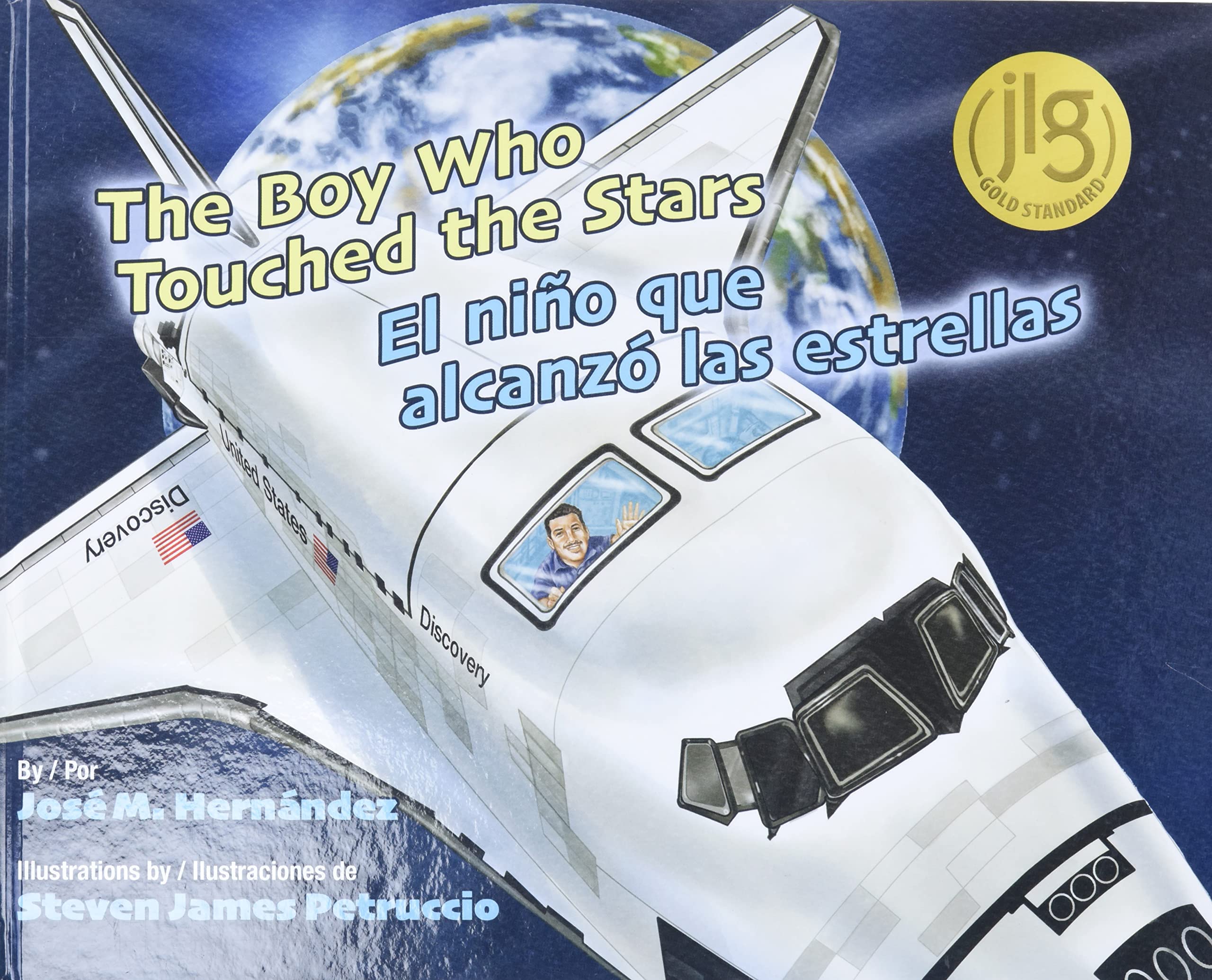 The Boy Who Touched the Stars / El nino que alcanzo las estrellas (English and Spanish Edition)
