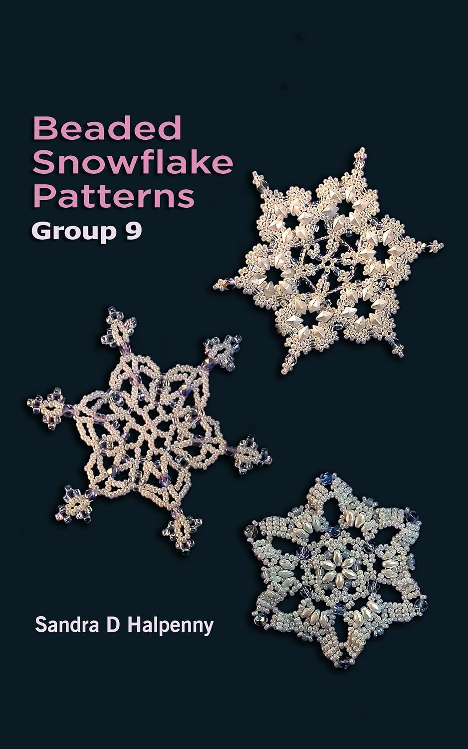 Beaded Snowflake Patterns Group 9 - Kindle edition by Halpenny, Sandra ...
