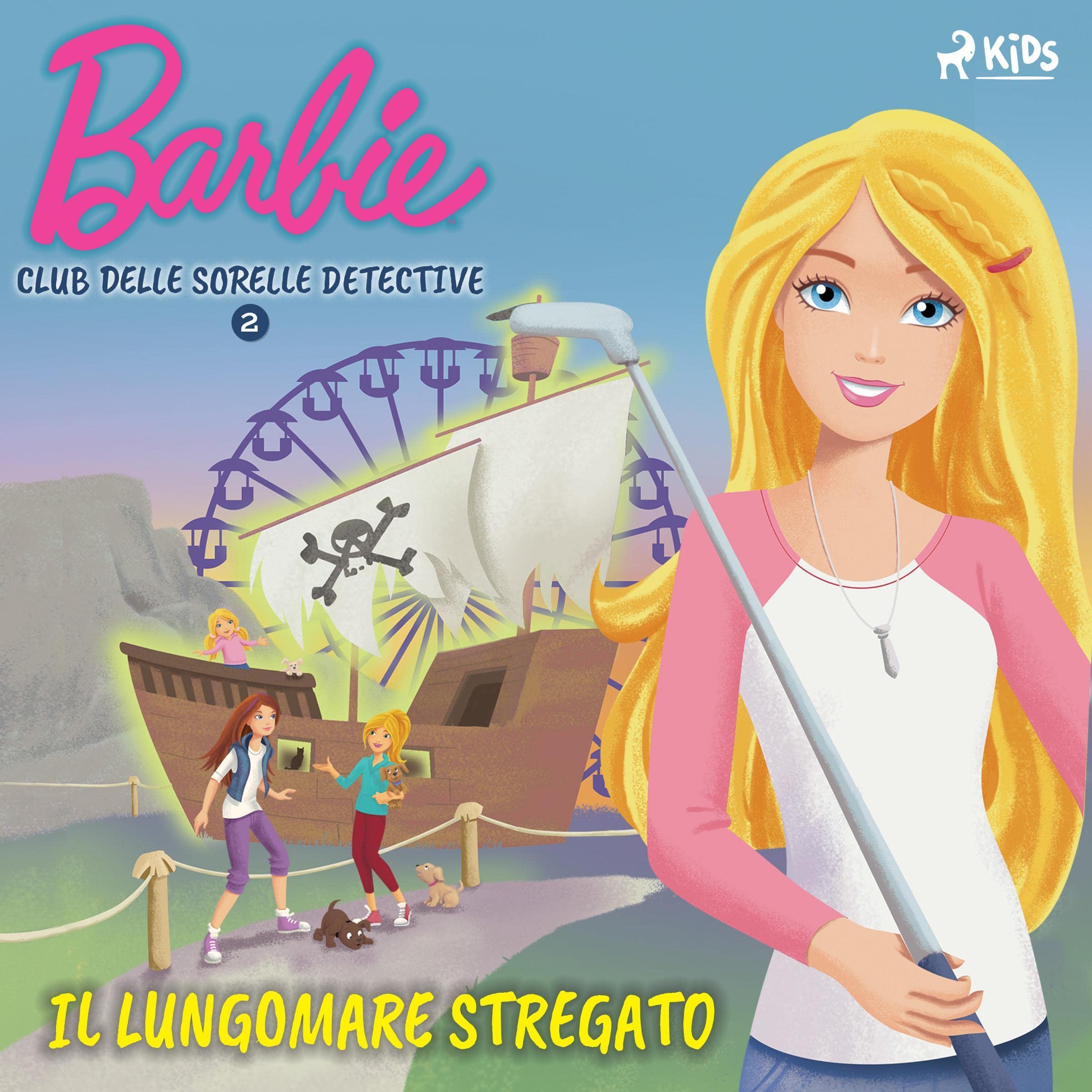 Il lungomare stregato: Barbie e il Club delle Sorelle Detective 2