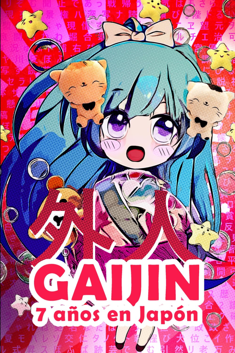GAIJIN: 7 años en Japón