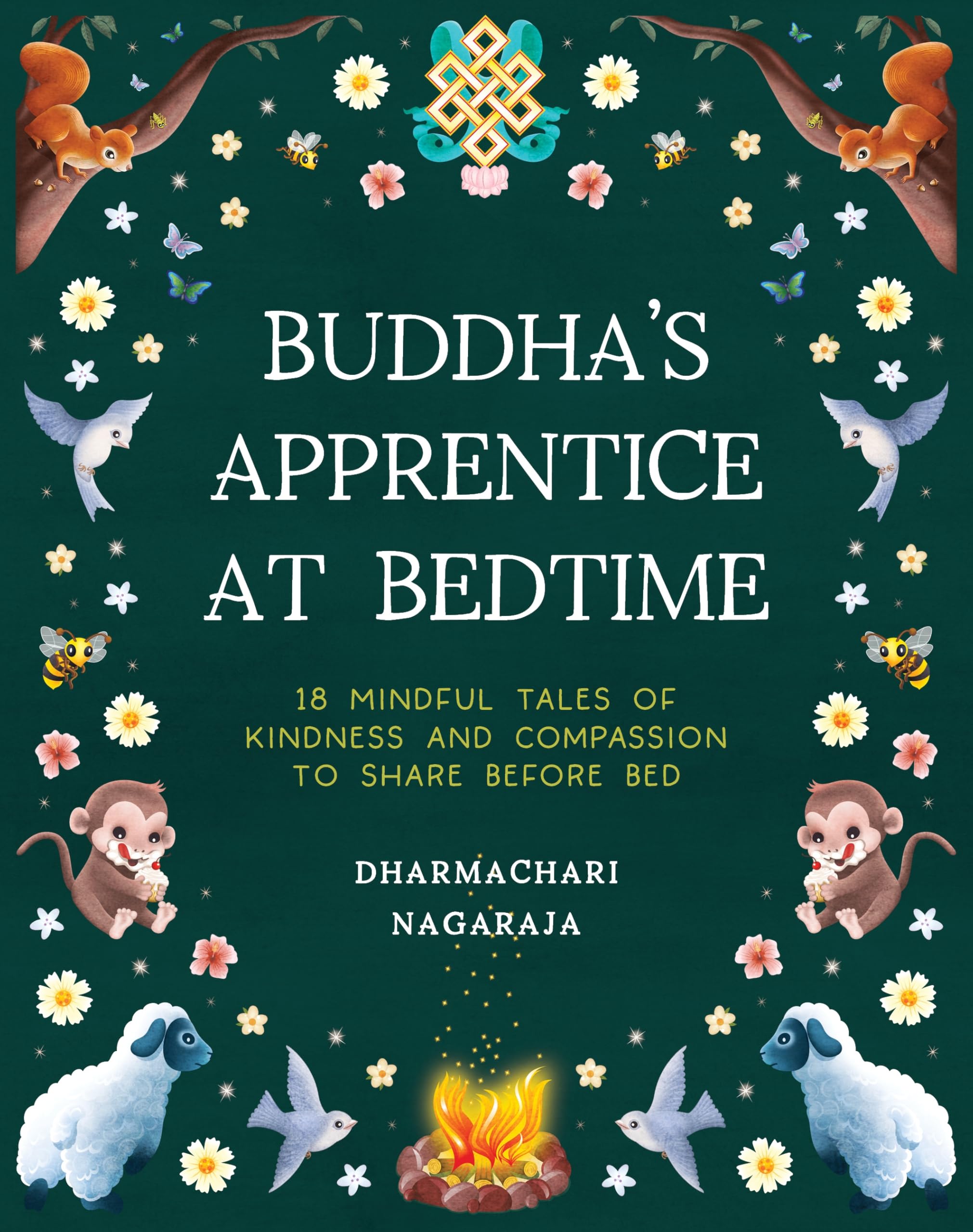 The Buddha's Apprentice at Bedtime: 18 Mindful Tales of Kindness and Compassion to Share Before Bed
