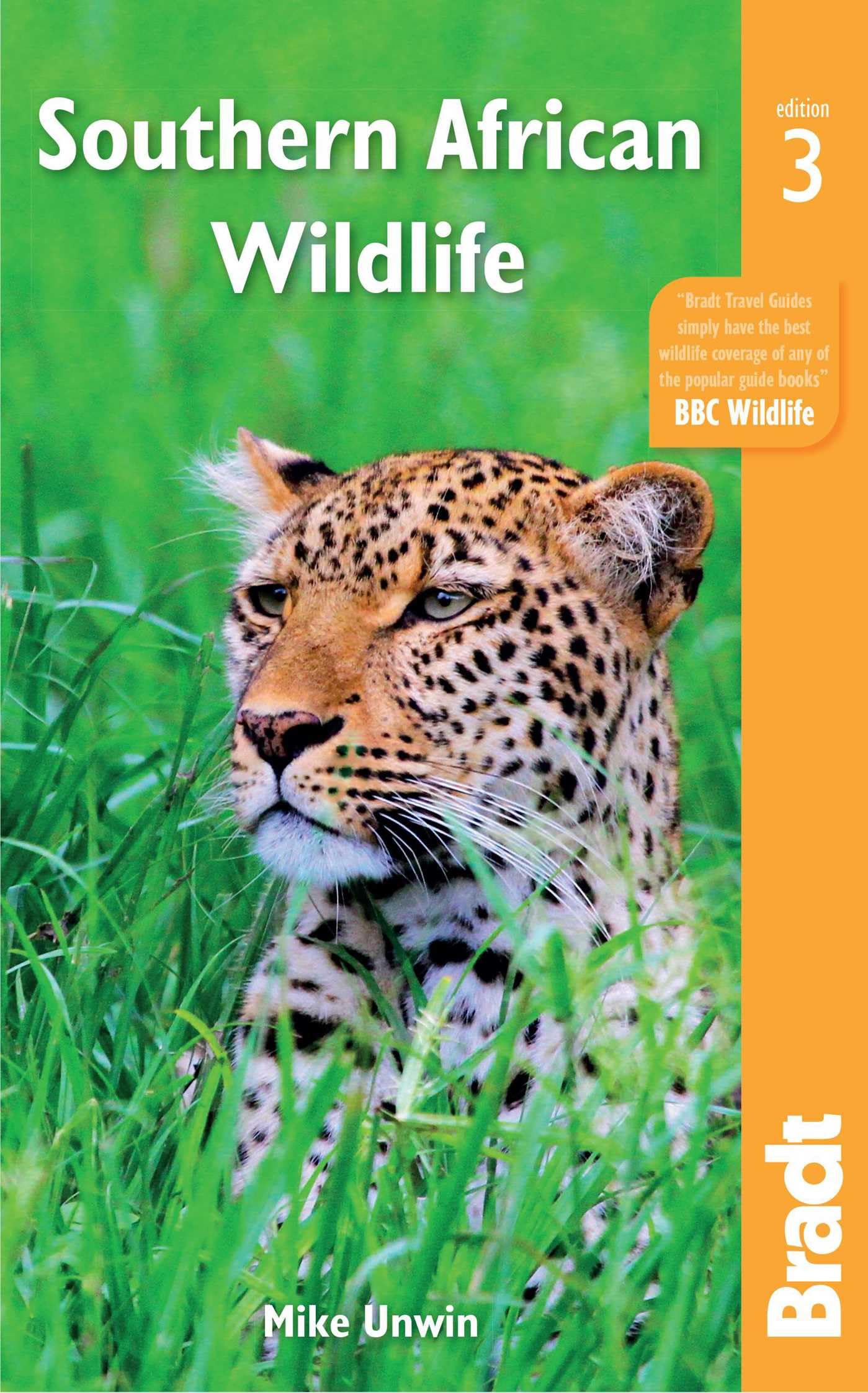 Southern African Wildlife: A Visitor's Guide (Bradt Travel Guides (Wildlife Guides))