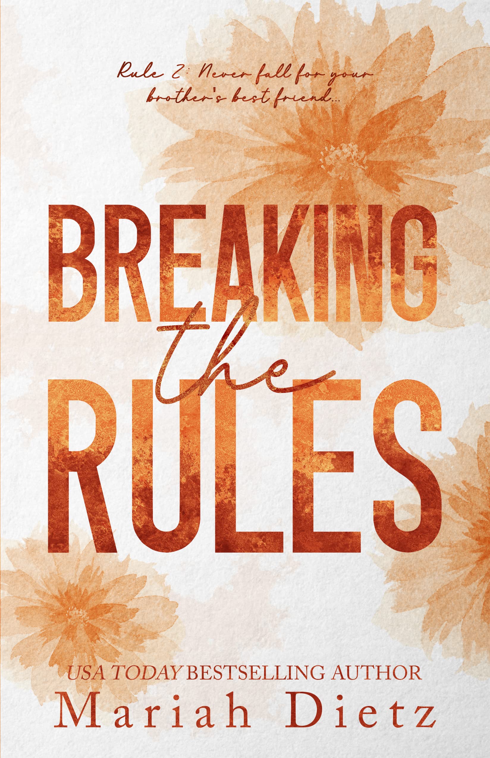 Breaking the Rules: A Brother's Best Friend Sports Romance (The Dating Playbook Book 2)