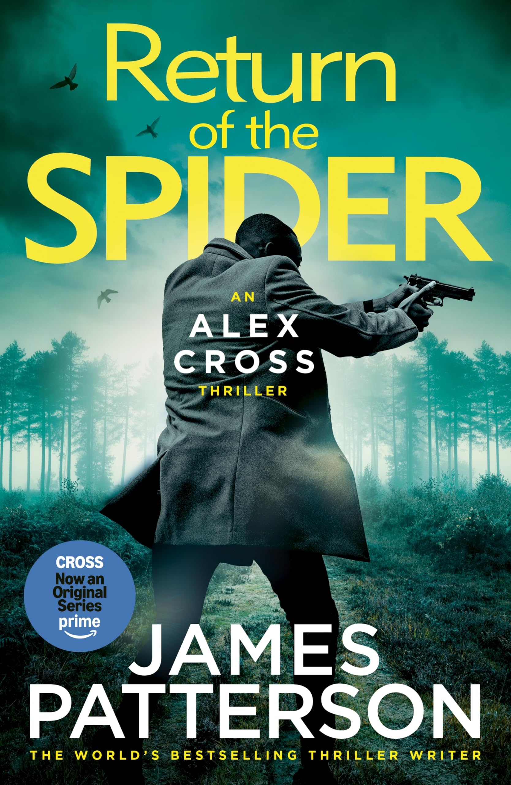 Return of the Spider: (Alex Cross 33) by James Patterson