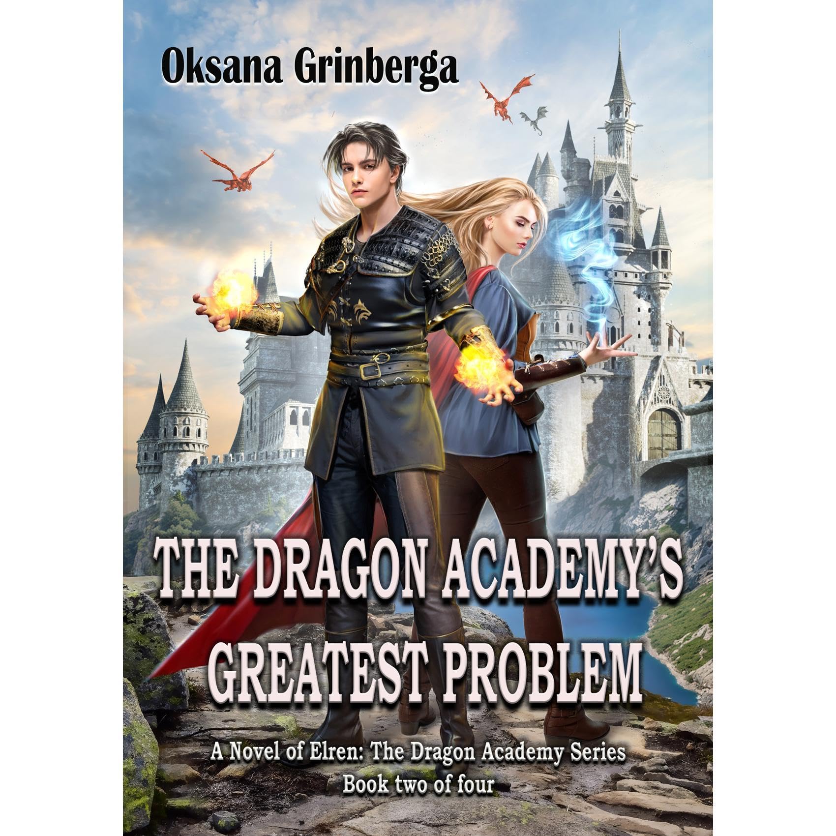 THE DRAGON ACADEMY’S GREATEST PROBLEM