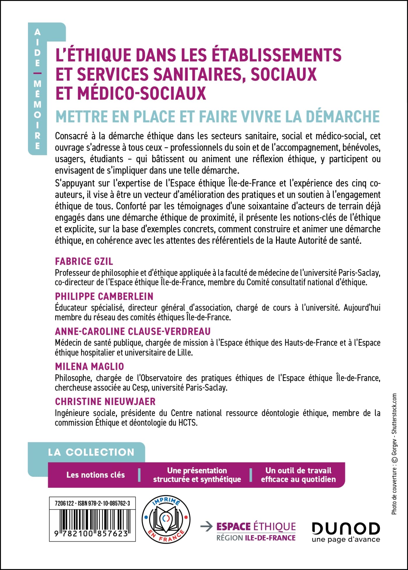 L'éthique dans les établissements et services sanitaires, sociaux et médico-sociaux: Mettre en place et faire vivre la démarche