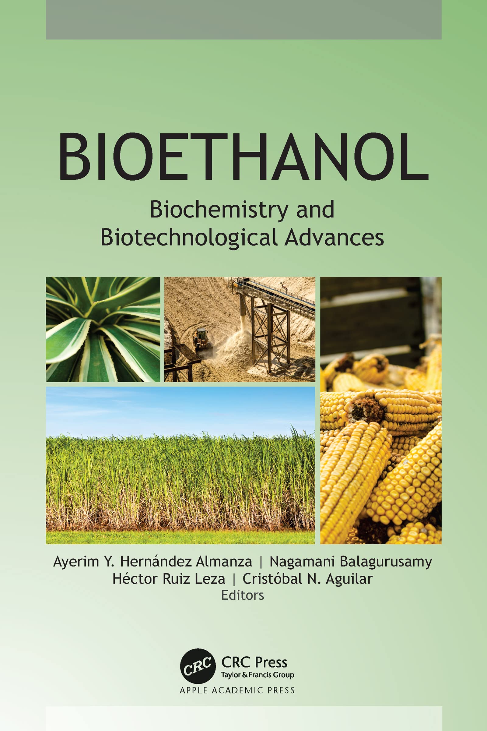 Bioethanol: Biochemistry and Biotechnological Advances