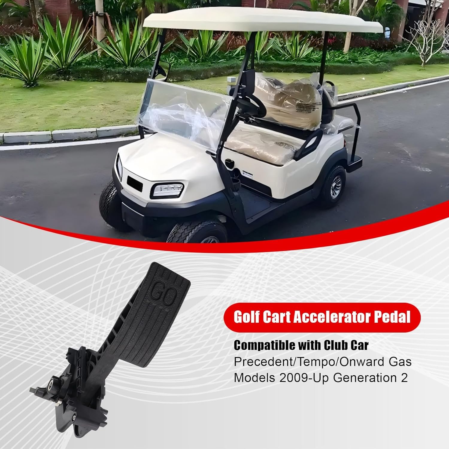 FZJDSD Golf Cart Accelerator Pedal Assembly Compatible with Club Car 2009-Up Precedent/Tempo/Onward Gas Models,Generation 2 Gas Golf Cart Golf Cart Accelerator Assembly Pedal Gen 2 102595502 102595601