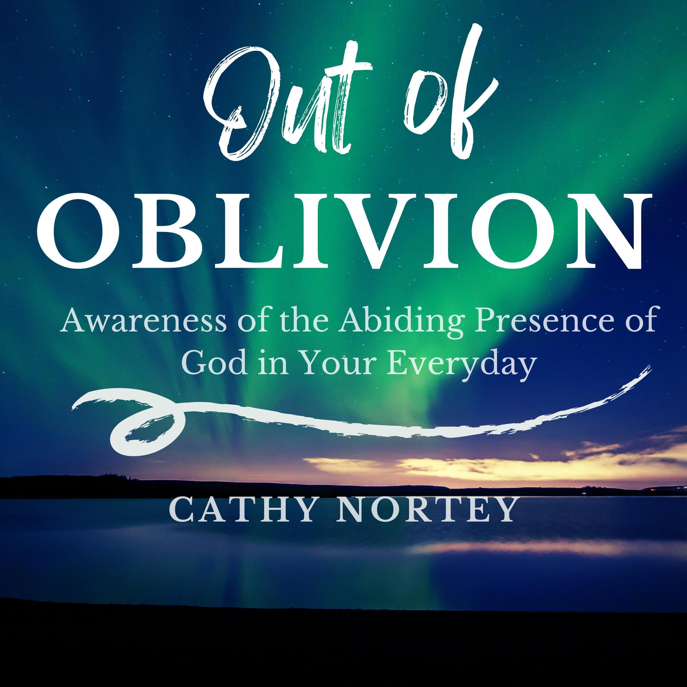 Out of Oblivion