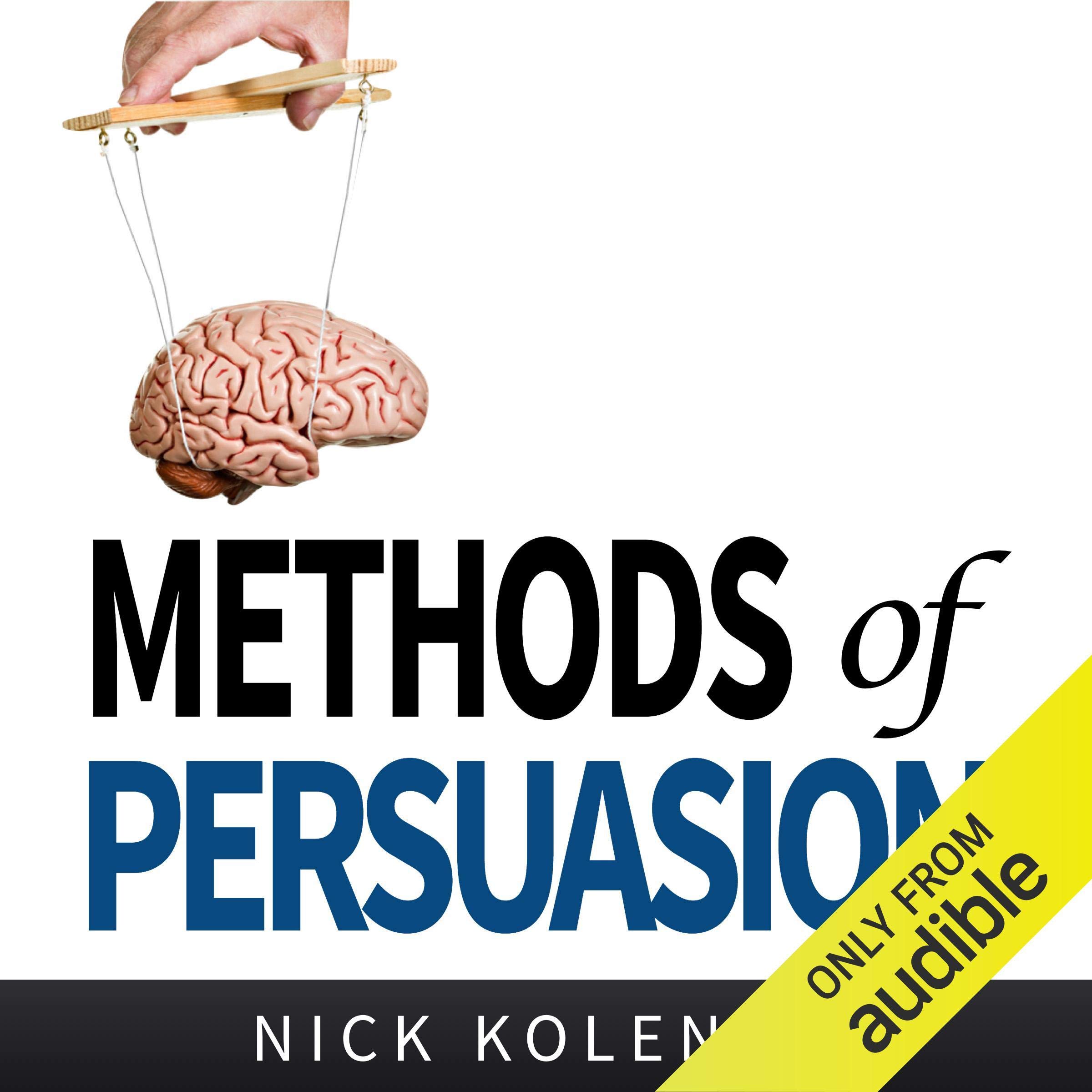 Methods of Persuasion