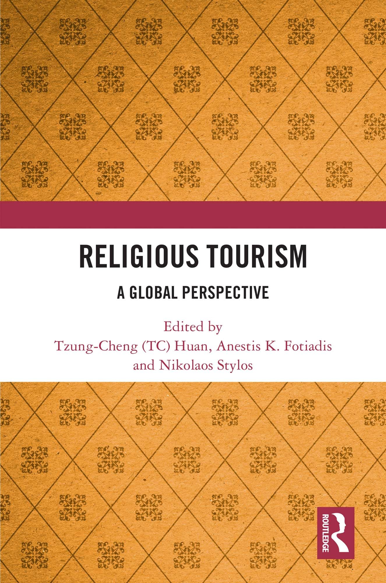 Religious Tourism: A Global Perspective (English Edition)