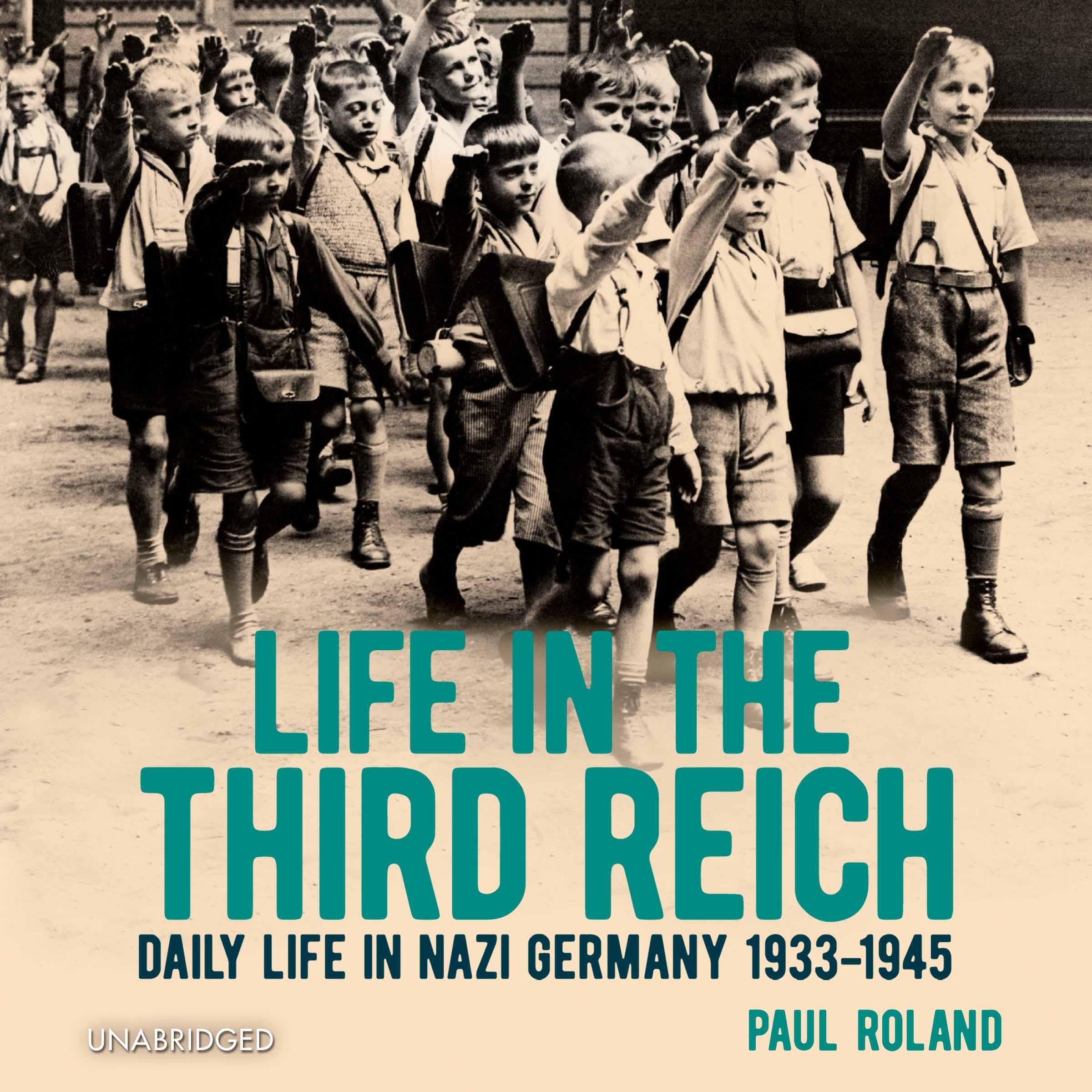 Life in the Third Reich