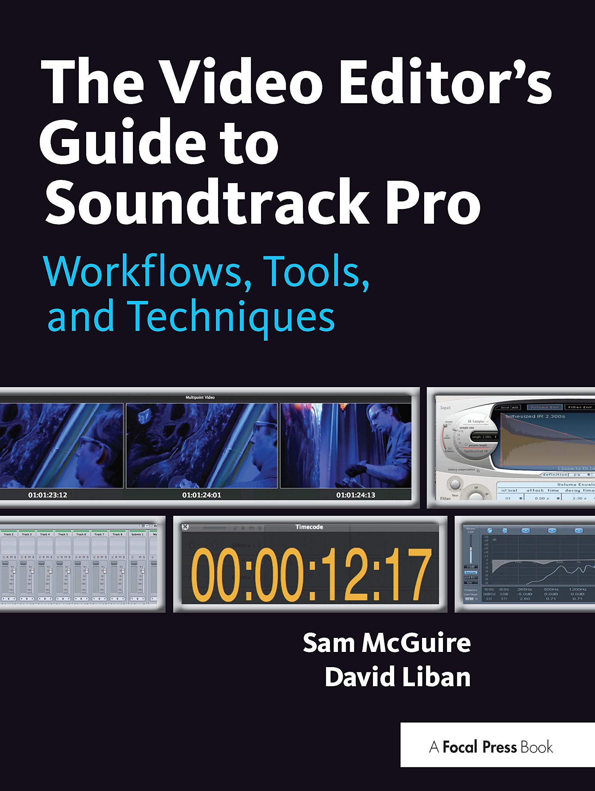 Soundtrack Pro livre de techniques de post-production audio pour monteurs vidéo
