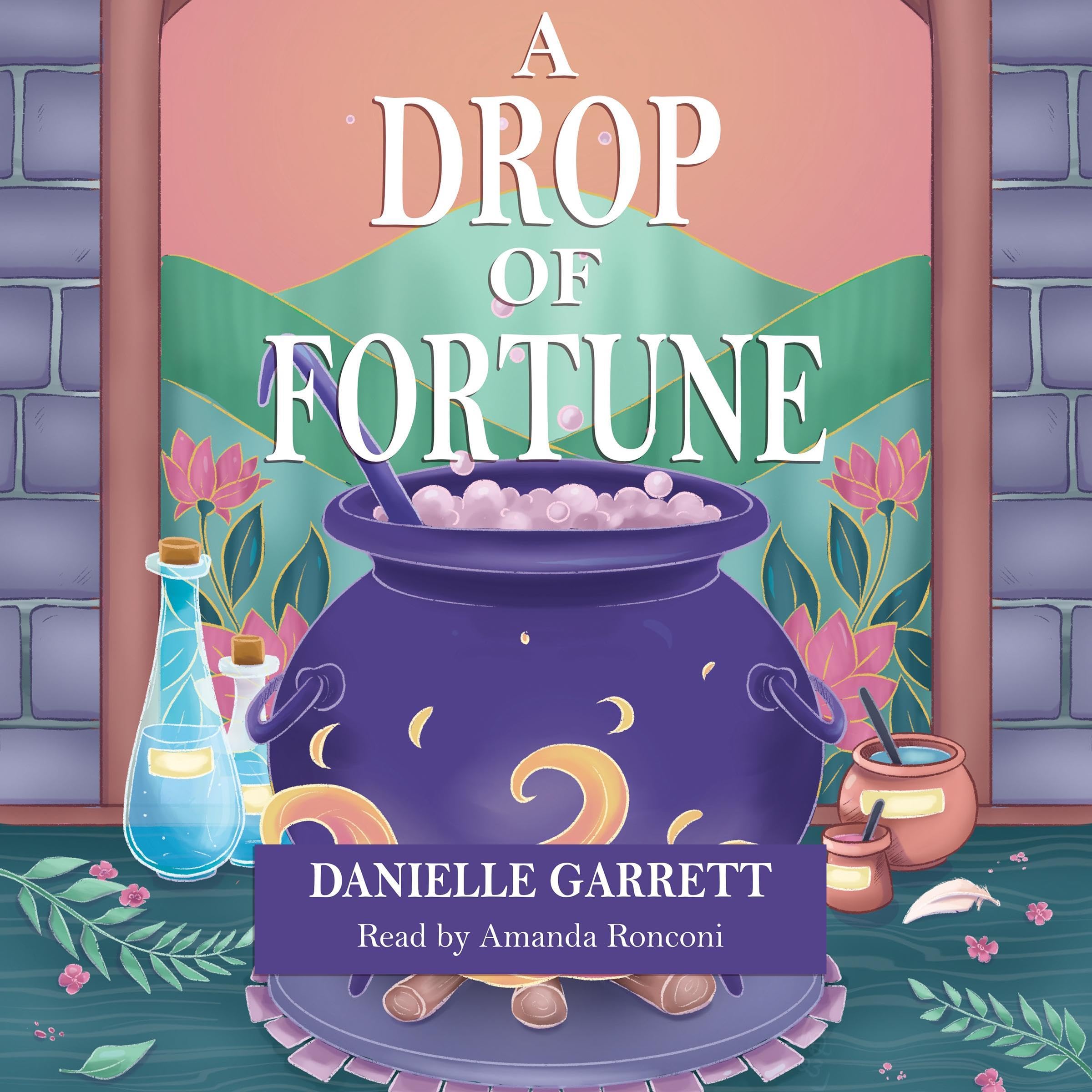 A Drop of Fortune: Four Corners Coven, Book 1