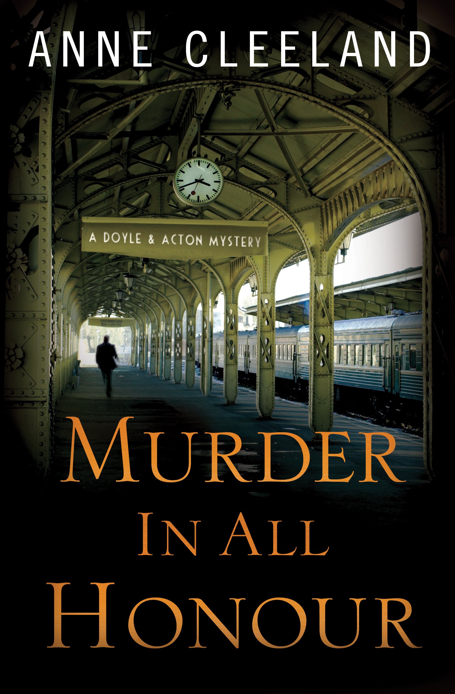 Buy Murder in All Honour (Doyle and Acton Mysteries) โ BookShops.in