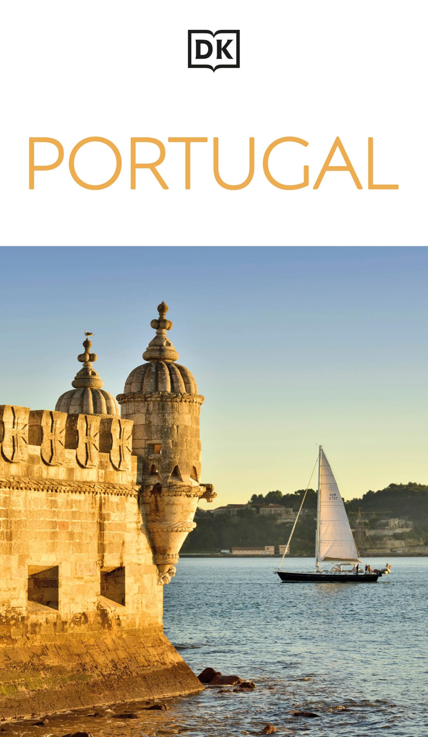 DK Portugal: Must-See Sights. Culture & History. Detailed Maps & Tours. Covers Lisbon, Porto, the Algarve, Madeira, & more (Travel Guide)