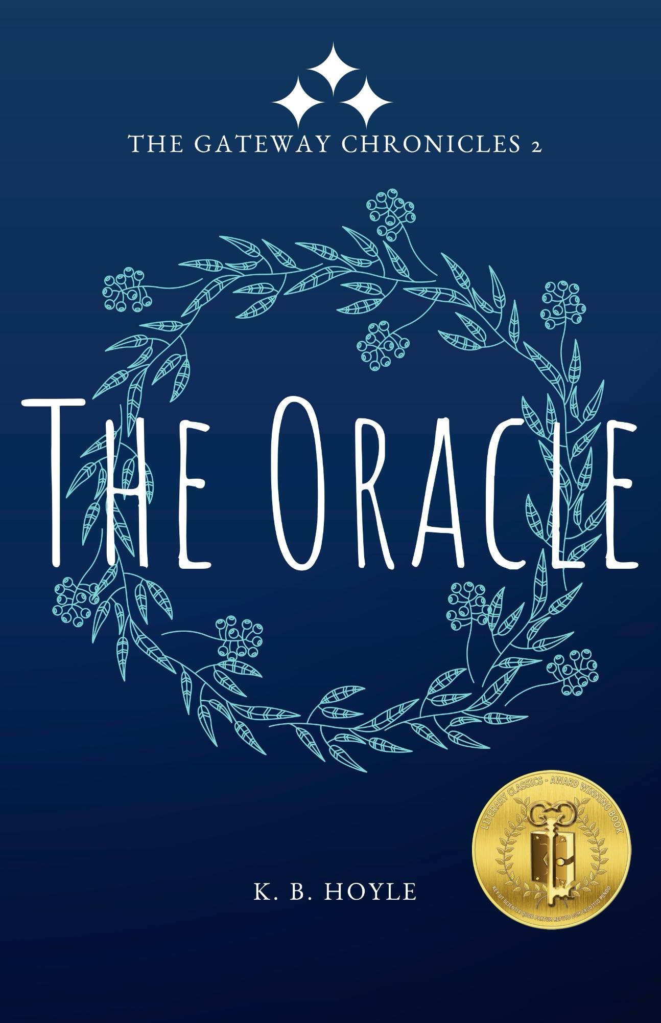 The Oracle (The Gateway Chronicles Book 2)