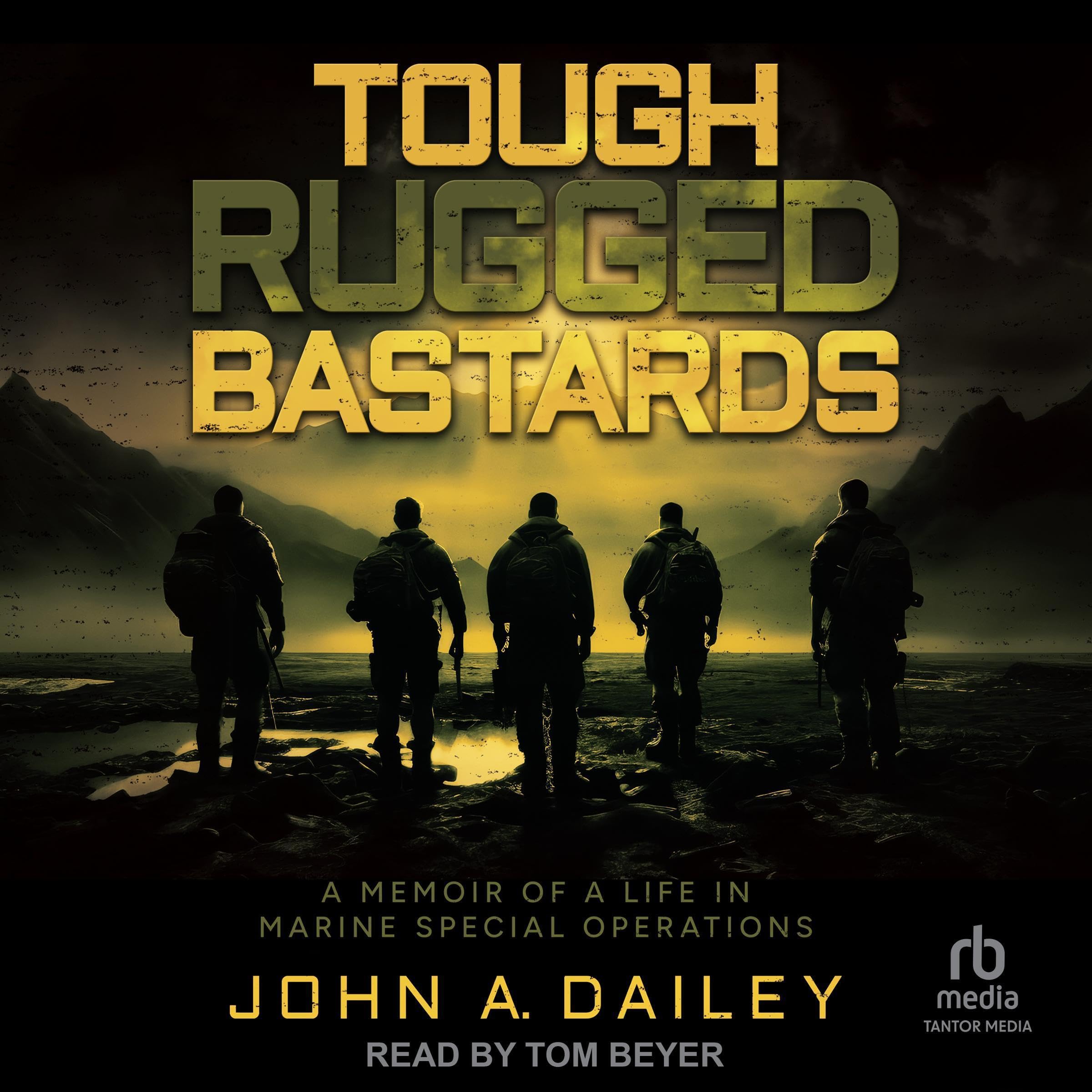Cover art for Tough Rugged Bastards