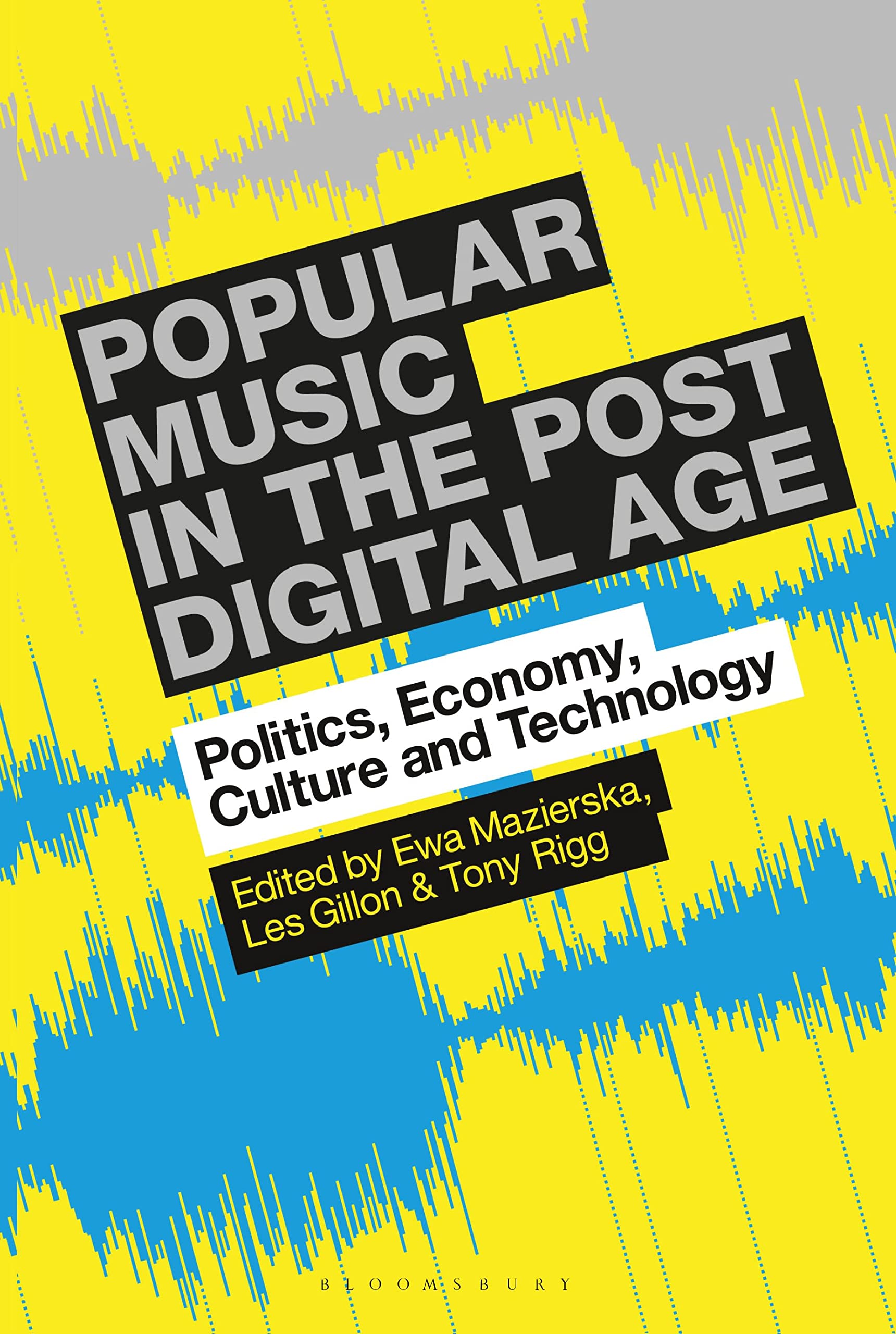 Popular Music in the Post-Digital Age livre de sociologie et économie