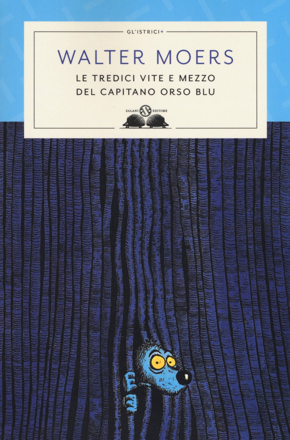 Le Tredici Vite E Mezzo Del Capitano Orso Blu - 4