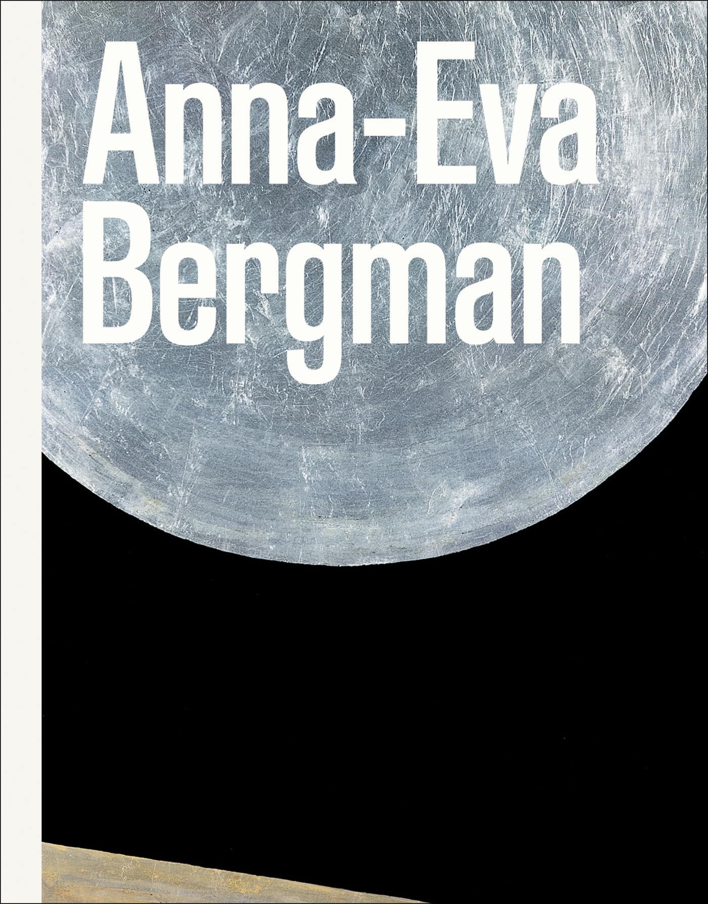 Anna-Eva Bergman by Wenche Volle, Kristian Wikborg Wiese - 9788281541603