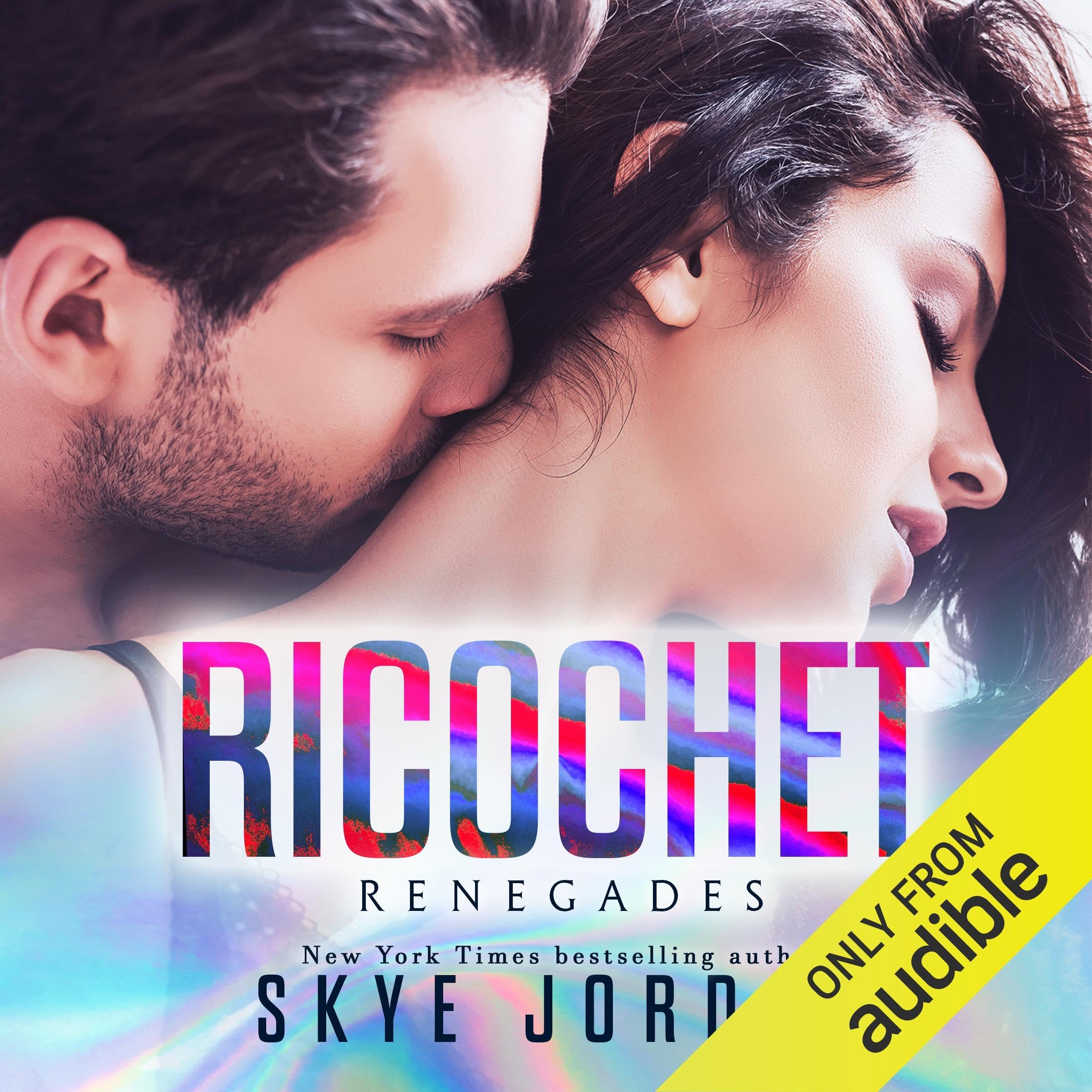 Ricochet: Renegades, Book 3