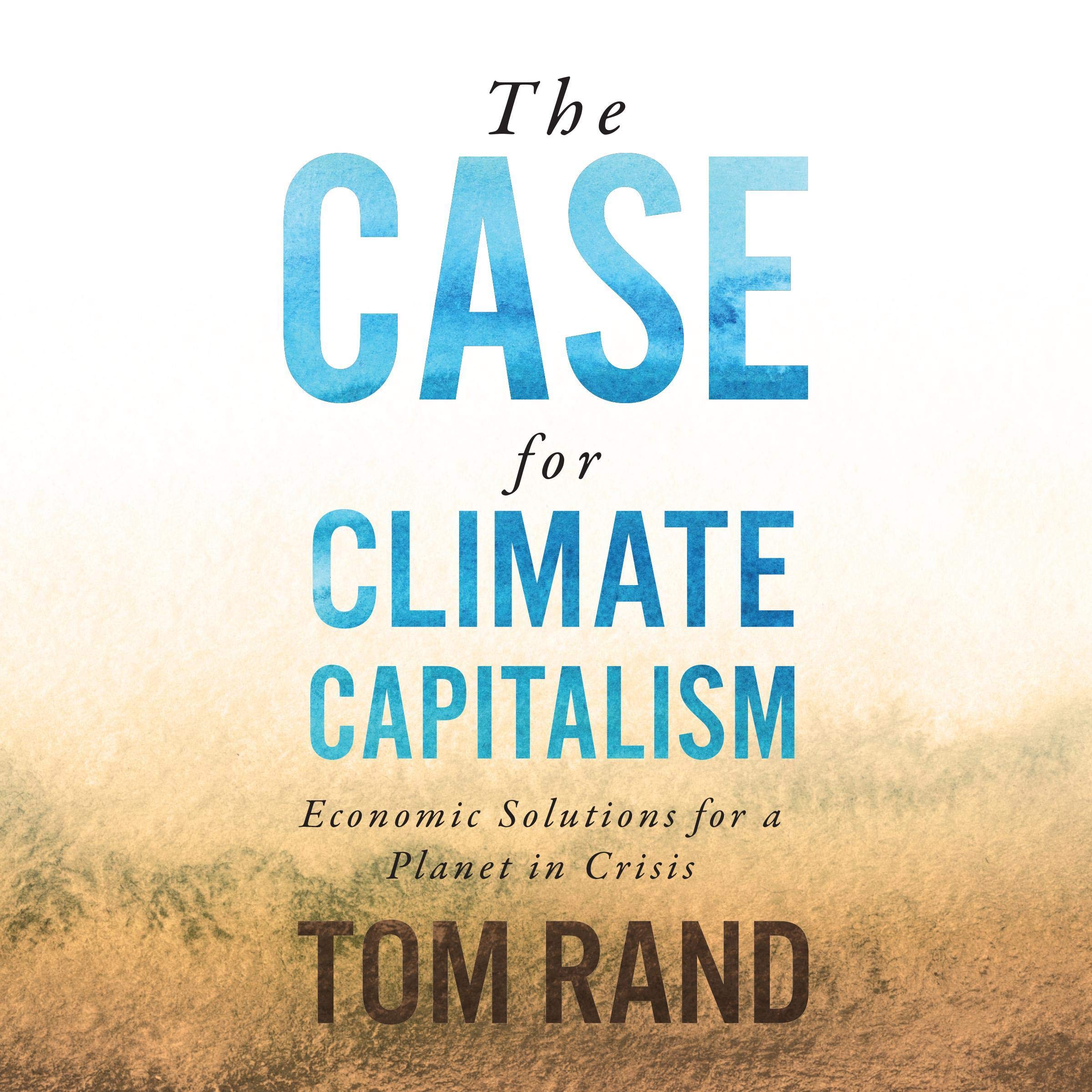Cover art for The Case for Climate Capitalism