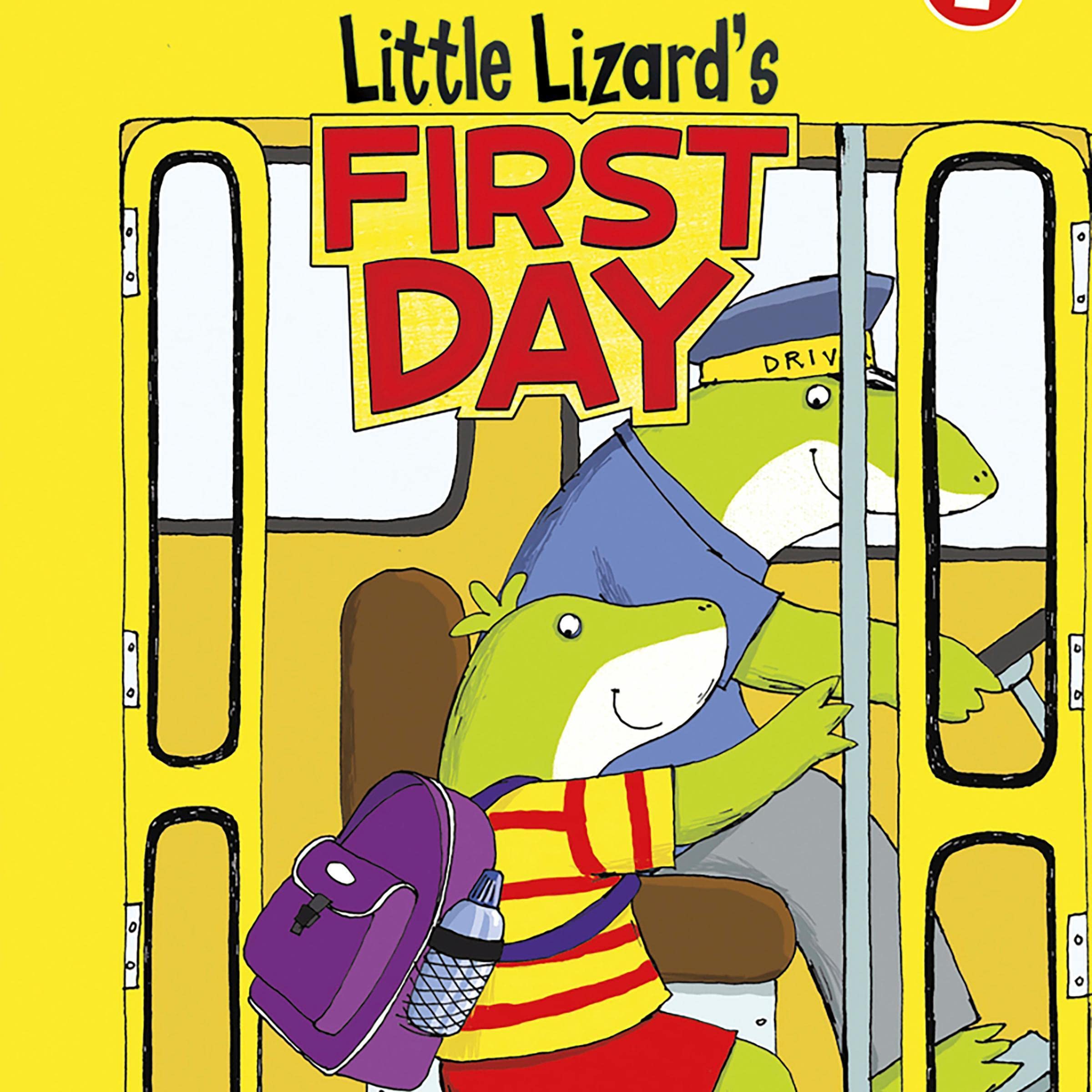Little Lizard's First Day