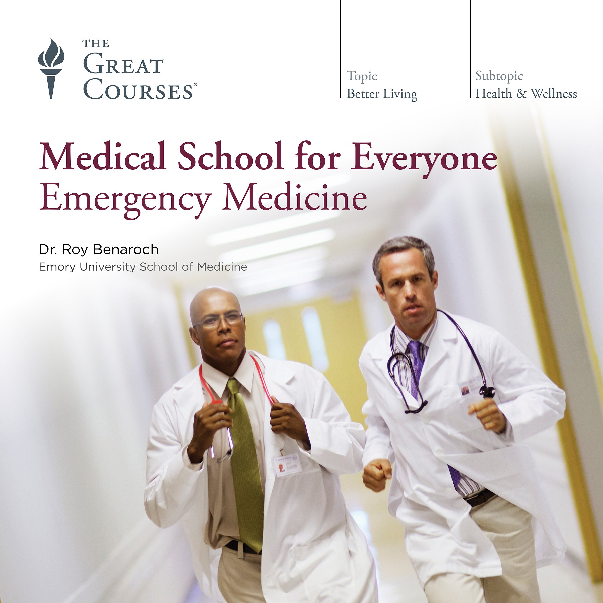 Medical School for Everyone: Emergency Medicine