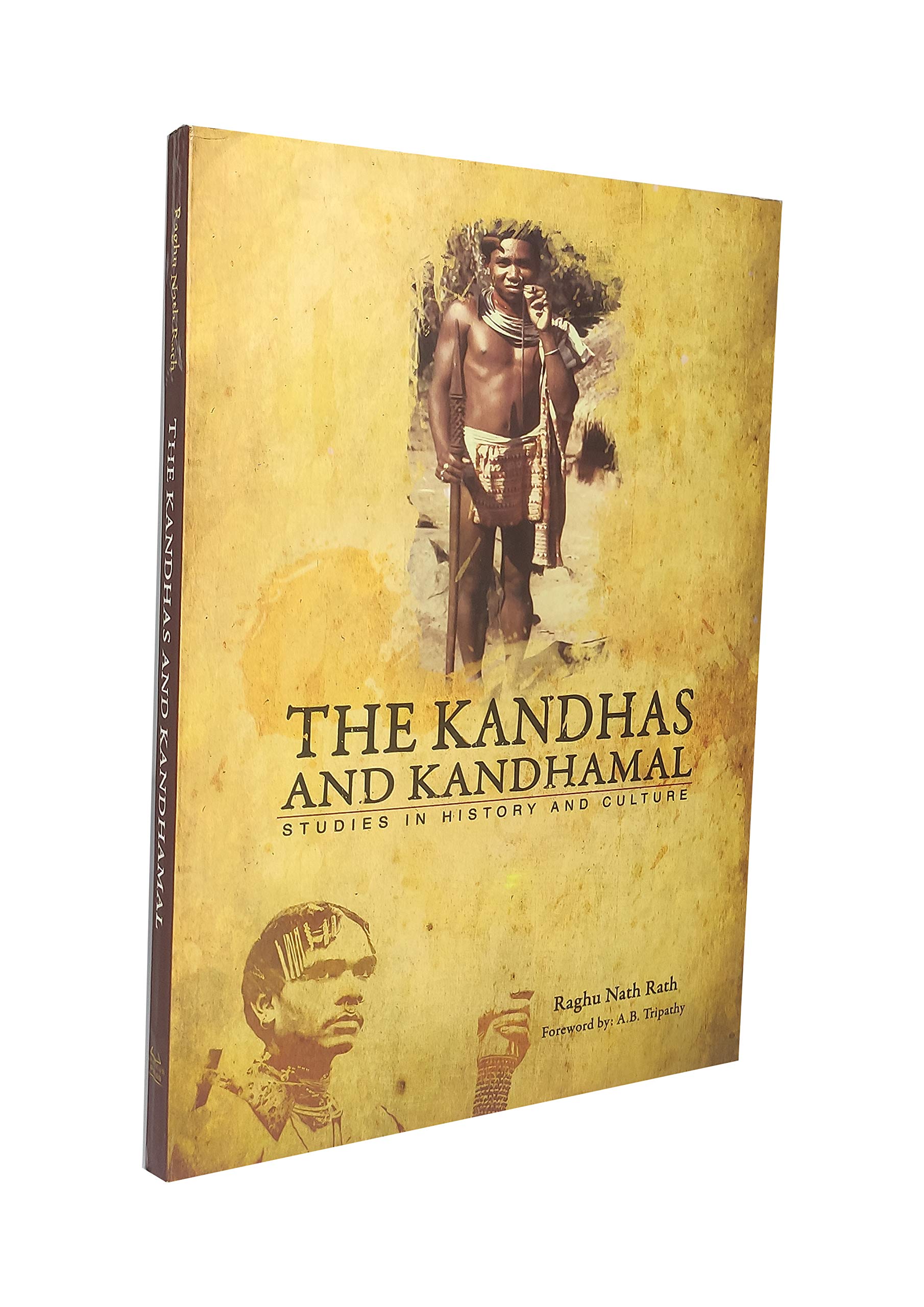 The Kandhas And Kandhamal