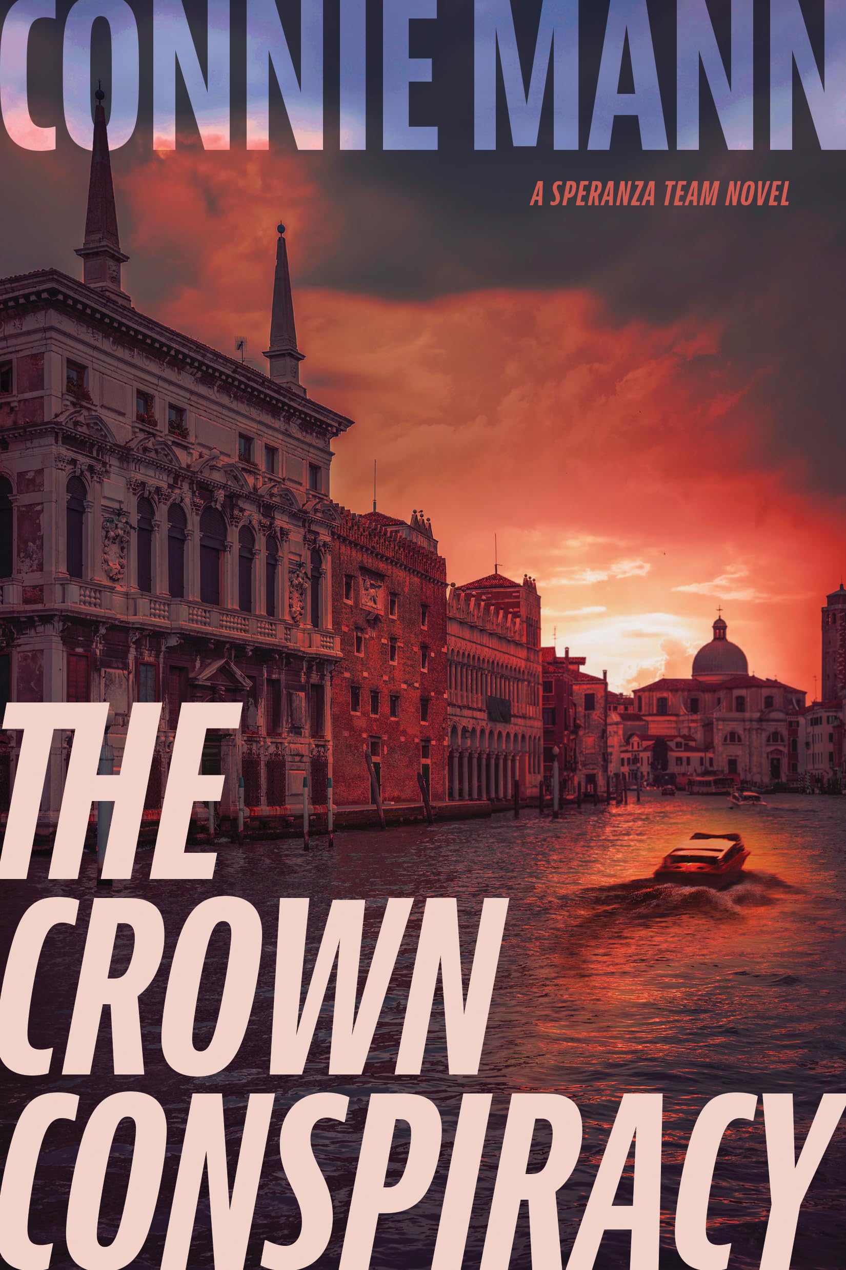 The Crown Conspiracy (Speranza Team)