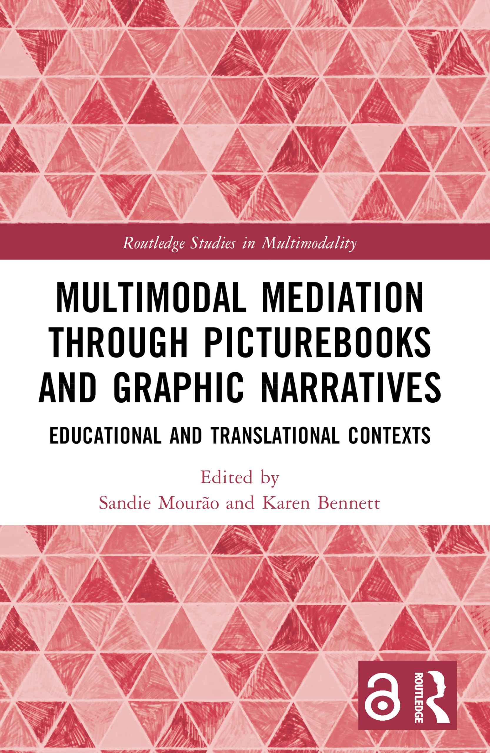 Multimodal Mediation Through Picturebooks and Graphic Narratives: Educational and Translational Contexts (Routledge Studies in Multimodality)
