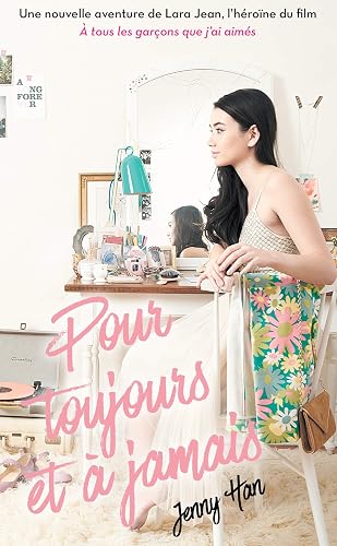 Couverture de Pour toujours et à jamais, Lara Jean