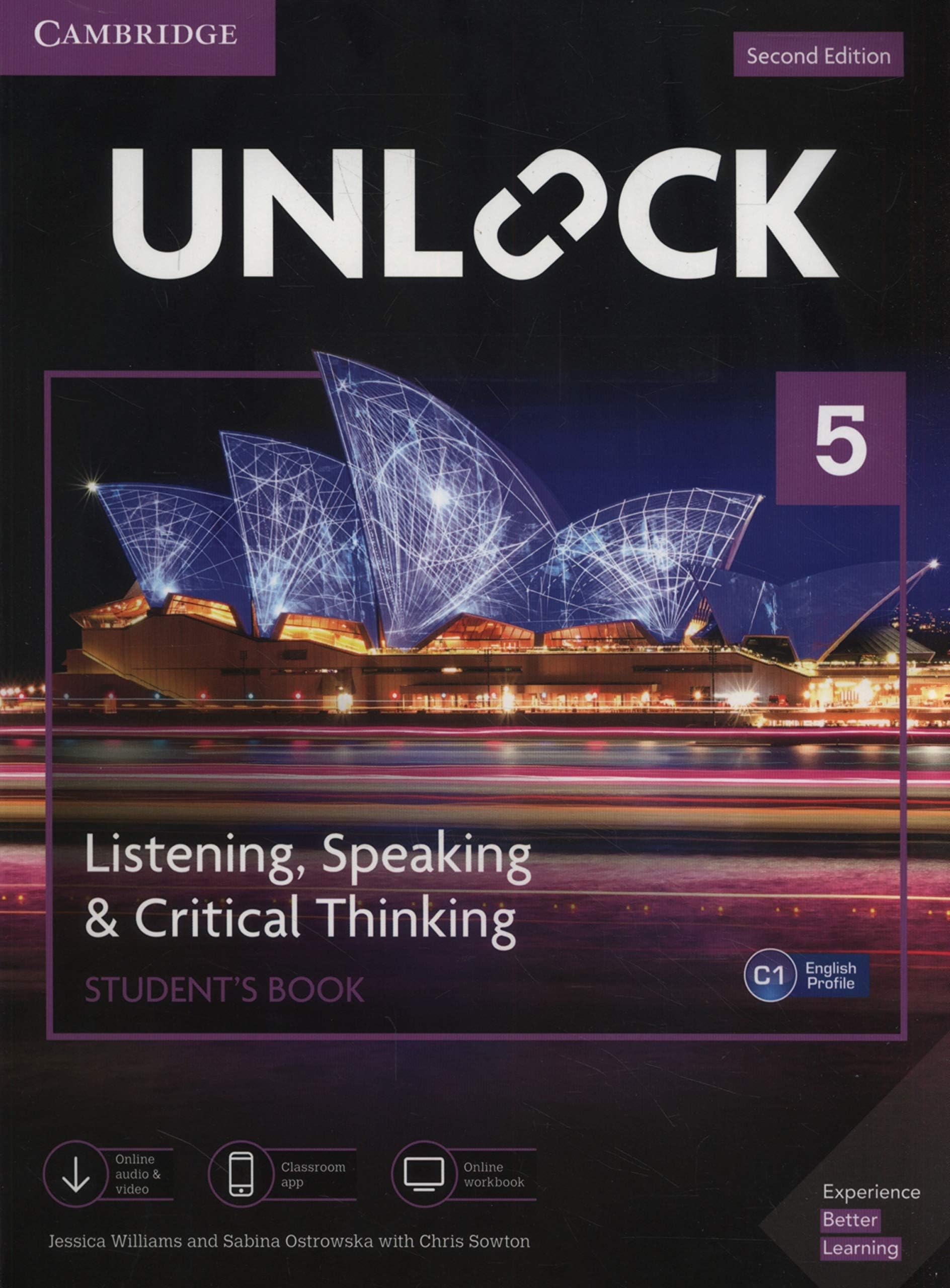 Unlock Level 5 Listening, Speaking & Critical Thinking Student’s Book, Mob App and Online Workbook w/ Downloadable Audio and Video