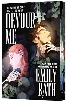 Devour Me A Dark Paranormal Romance of a Wraith a Witch and a Human Bound by Fate Devour Me Series, 1