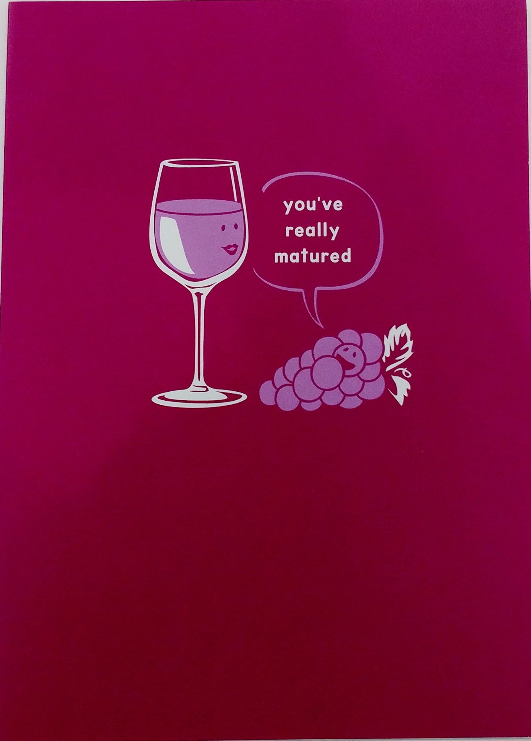 SnorgCards - You've Really Matured/You're Only Getting Better with Age - Happy Birthday Greeting Card - Wine Funny/Humor