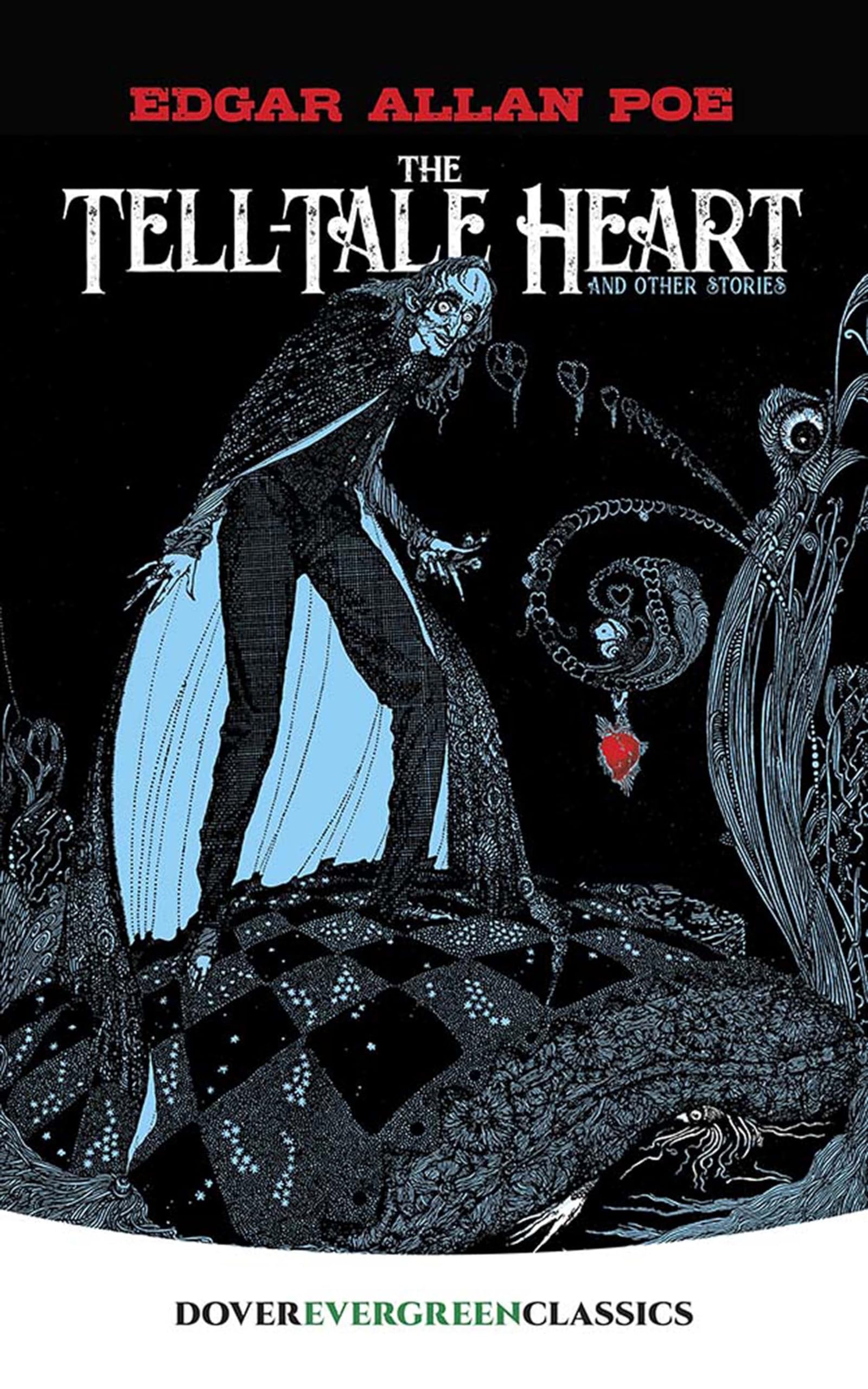 Tell-Tale Heart: And Other Stories (Evergreen Classics)