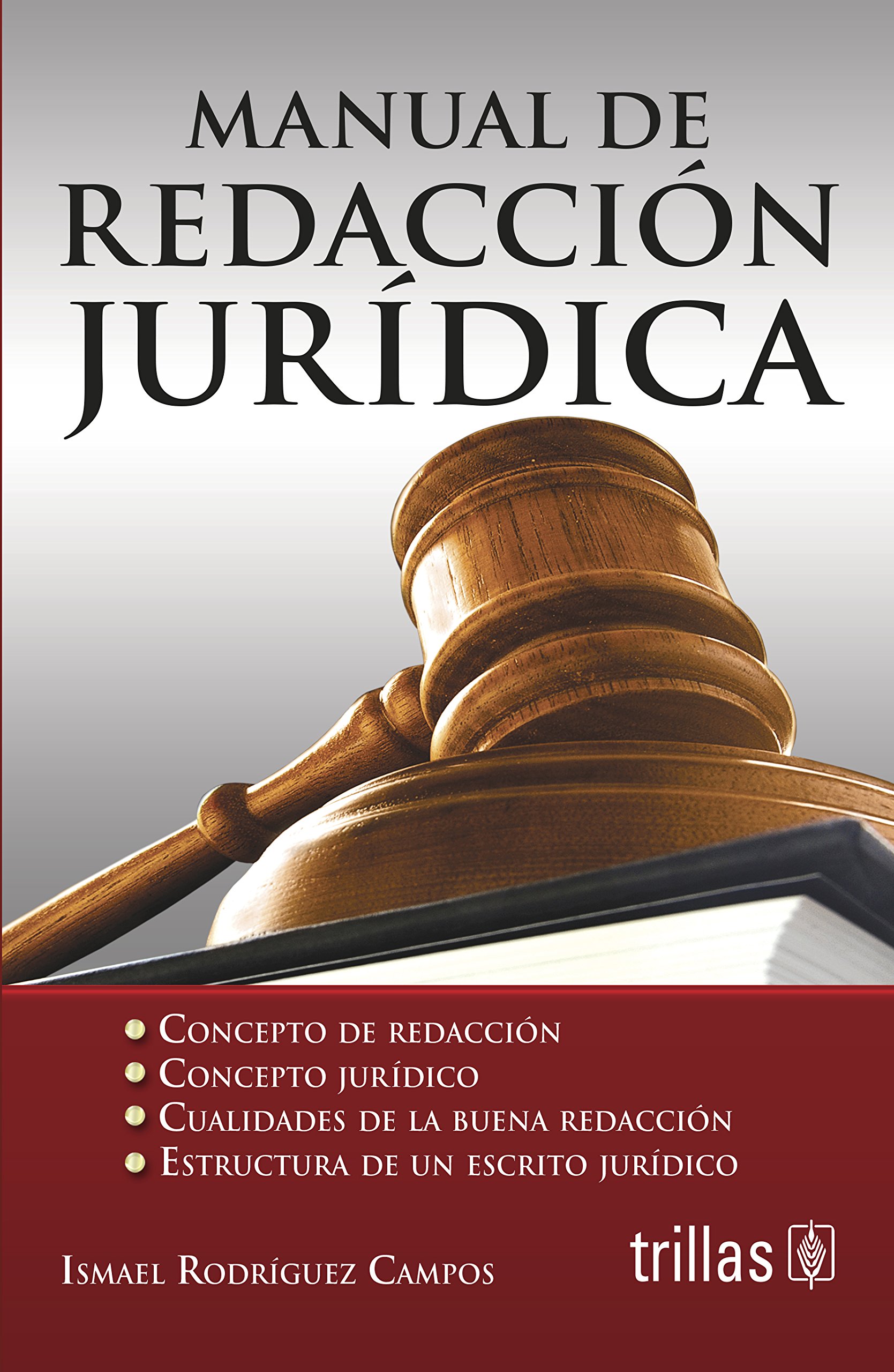 Manual de redacción juridica / Guide of legal drafting