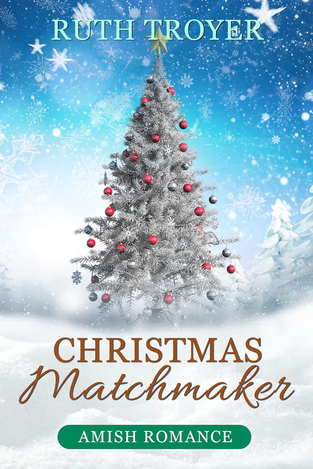 Christmas Matchmaker eBook Troyer, Ruth Kindle Store
