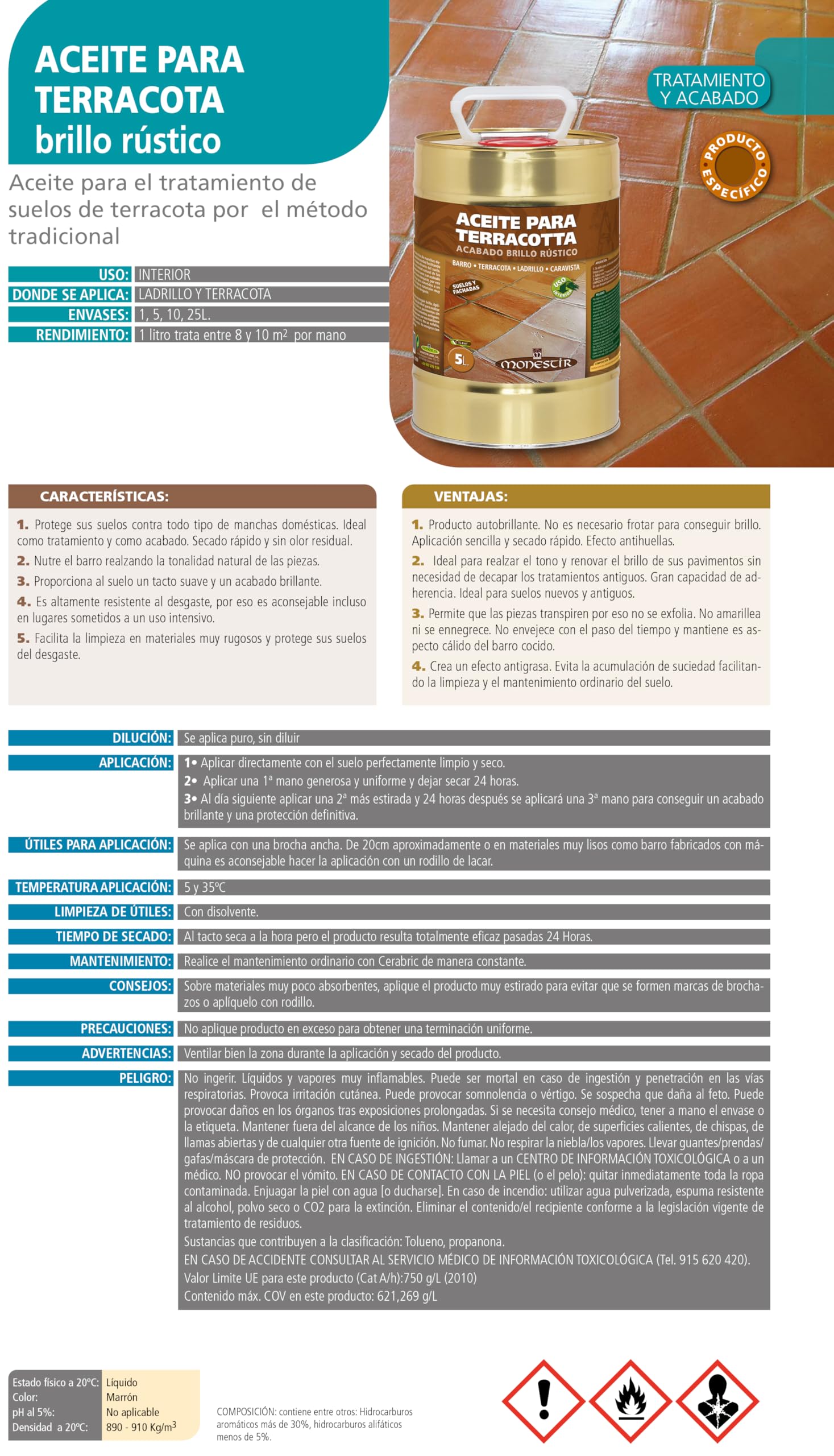 Monestir Aceite para suelos Terracotta o Barro. Acabado brillo rústico. Monestir (5 L)