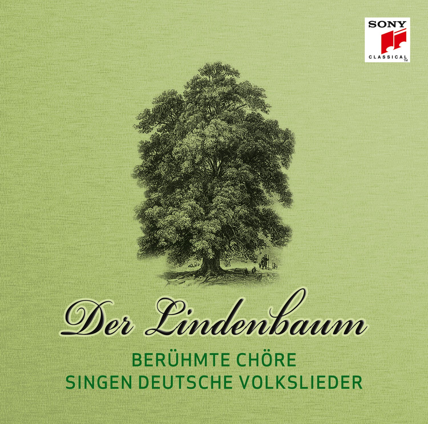 Der Lindenbaum Wilhelm Müller Der Lindenbaum-Berühmte Chöre Singen Volkslieder - Regensburger