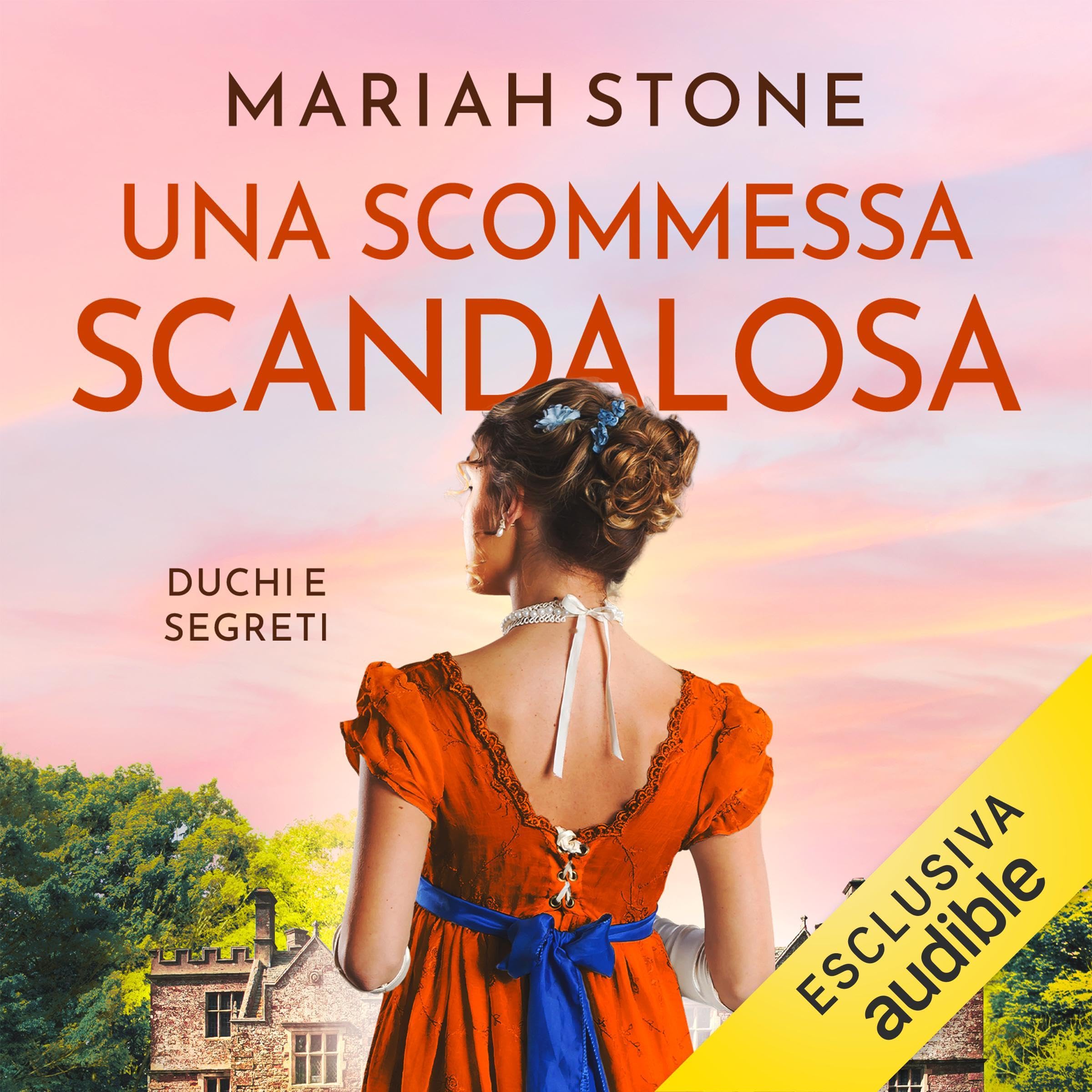 Una scommessa scandalosa: Duchi e segreti, Vol. 4