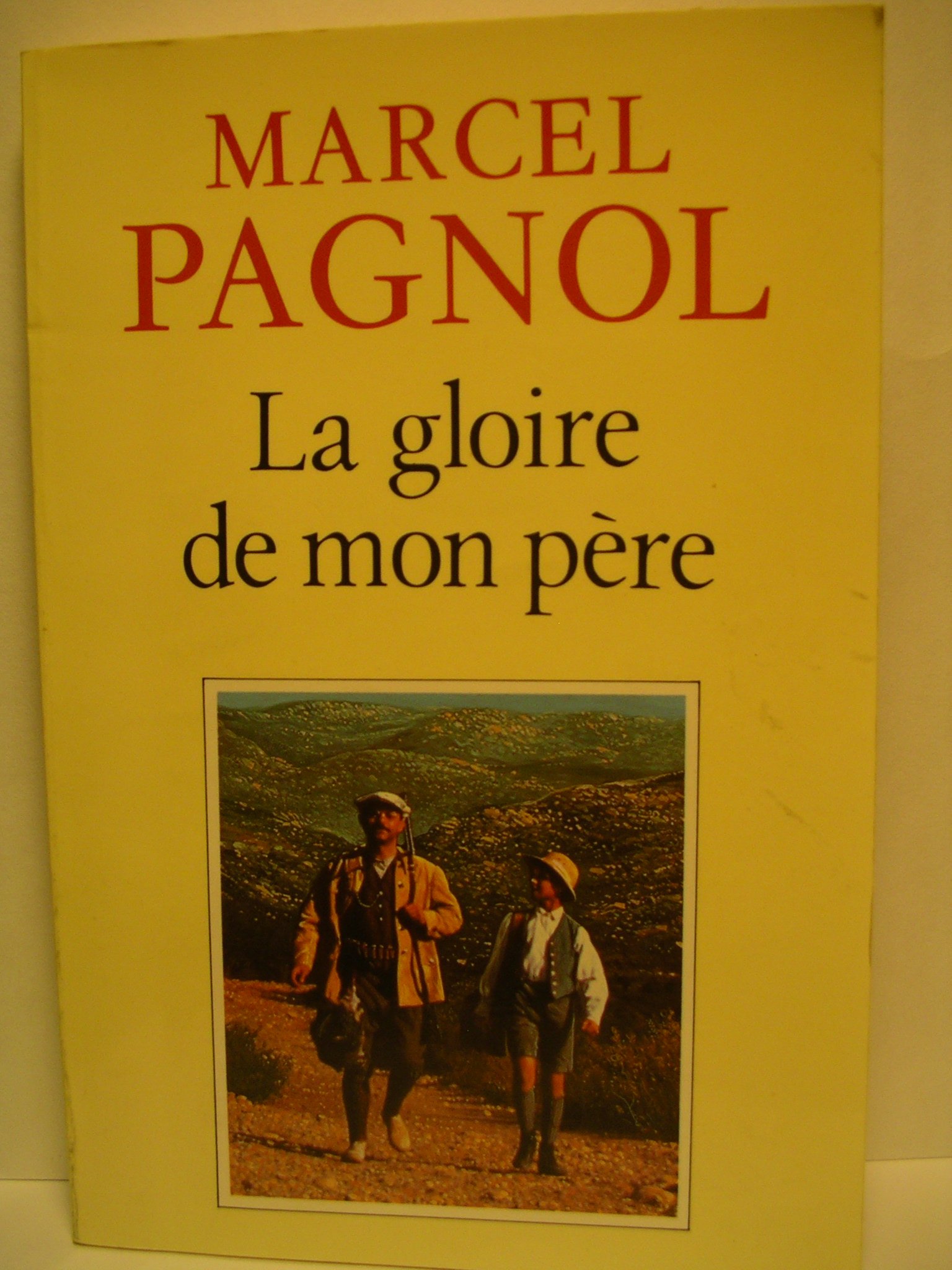 la gloire de mon pere Pagnol, Marcel