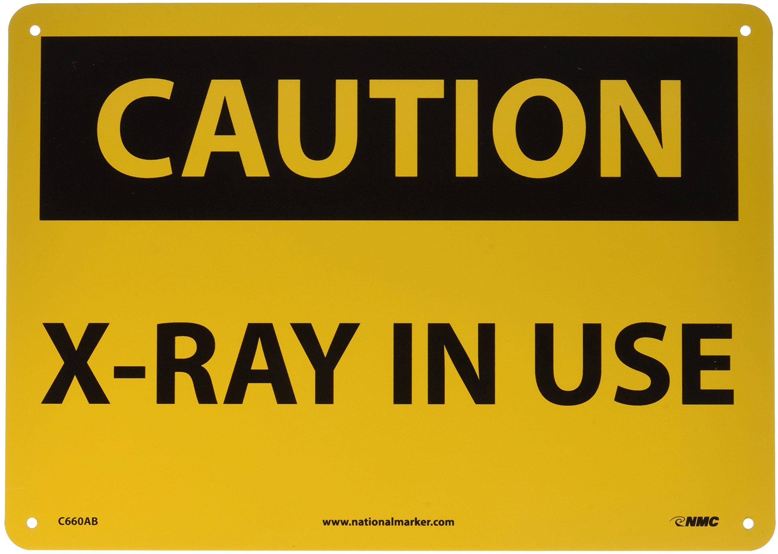 Panneau de signalisation X-RAY IN USE en aluminium jaune NMC C660AB